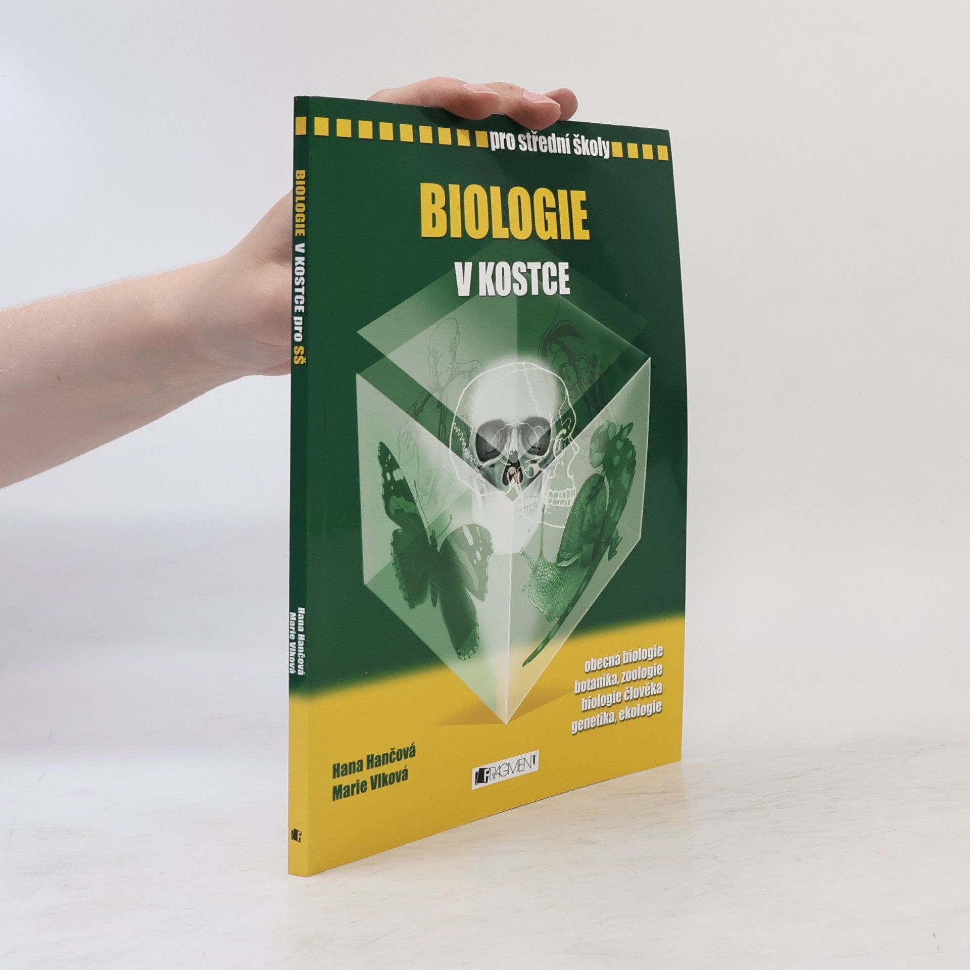 Hana Hančová Biologie v kostce : pro střední školy