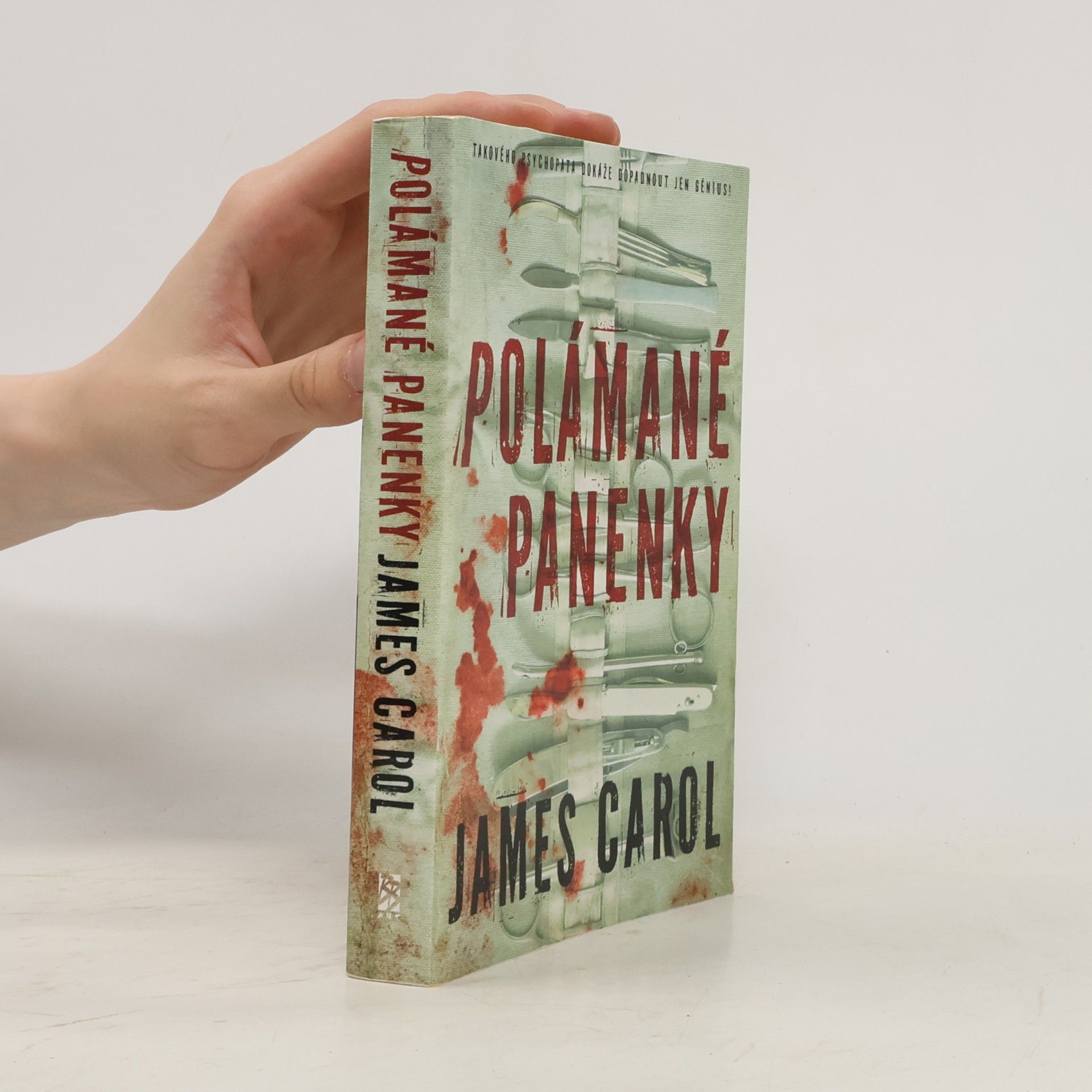 James Carol Polámané panenky