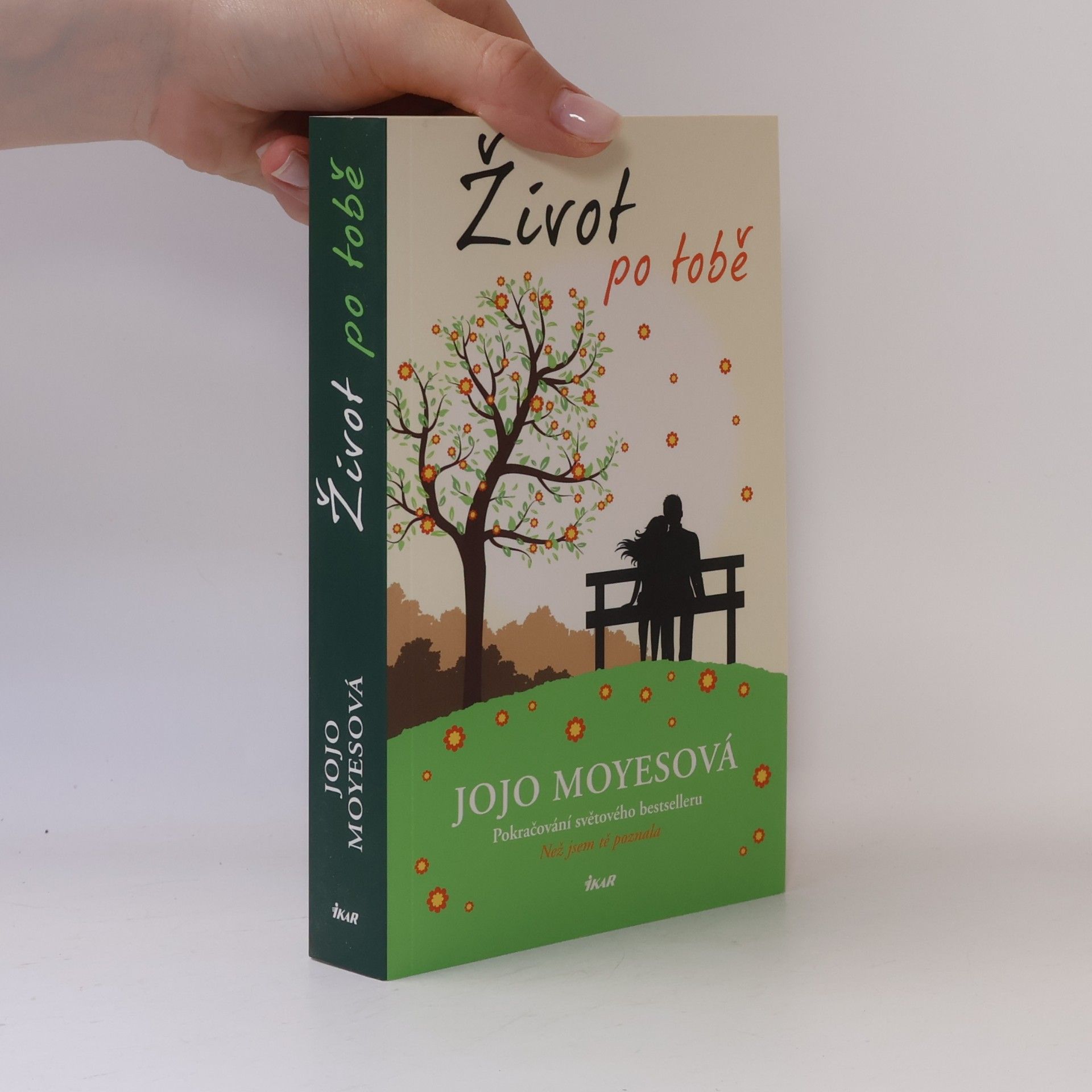 Jojo Moyesová Život po tobě