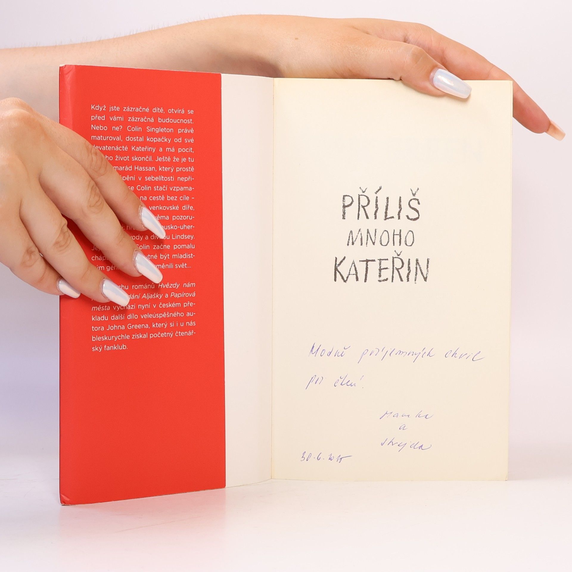 John Green Příliš mnoho Kateřin