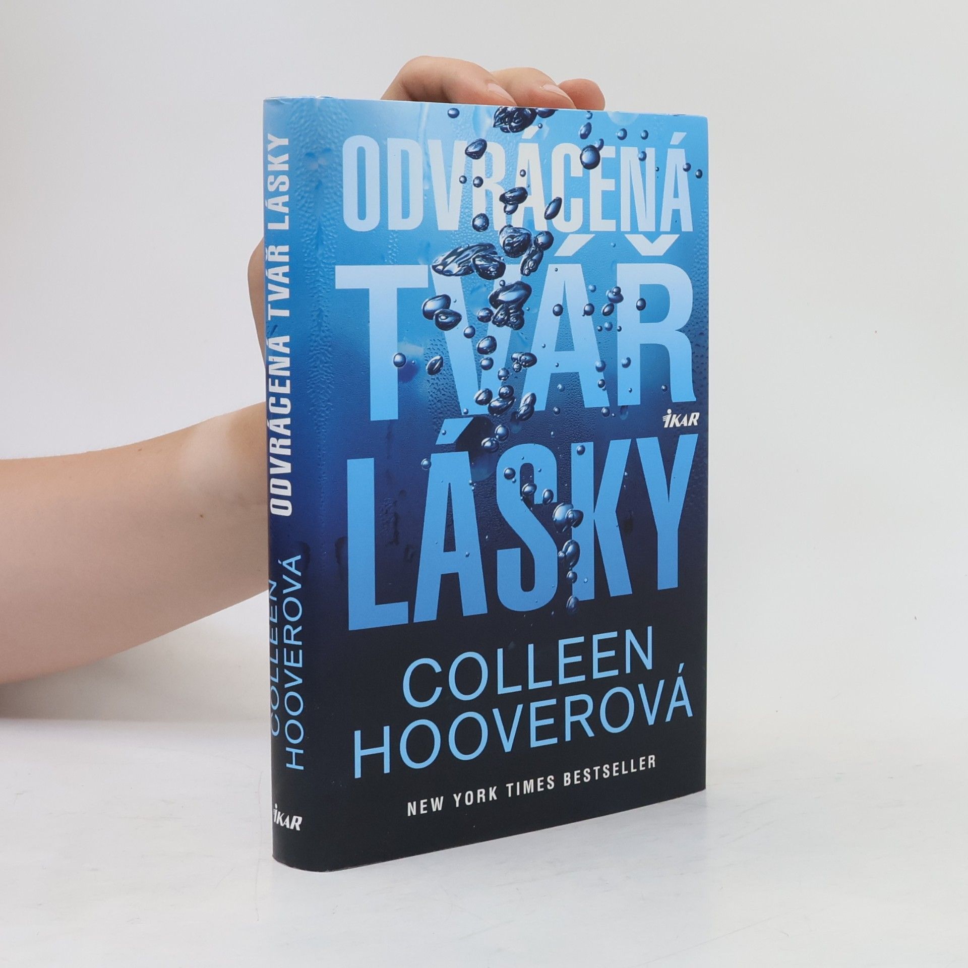 Colleen Hoover Odvrácená tvář lásky