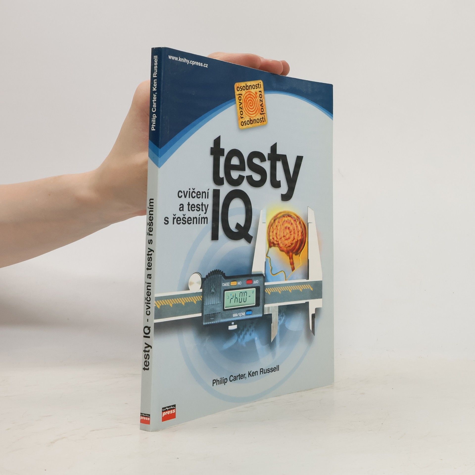 Ladislav Valík Testy IQ: Cvičení a testy s řešením