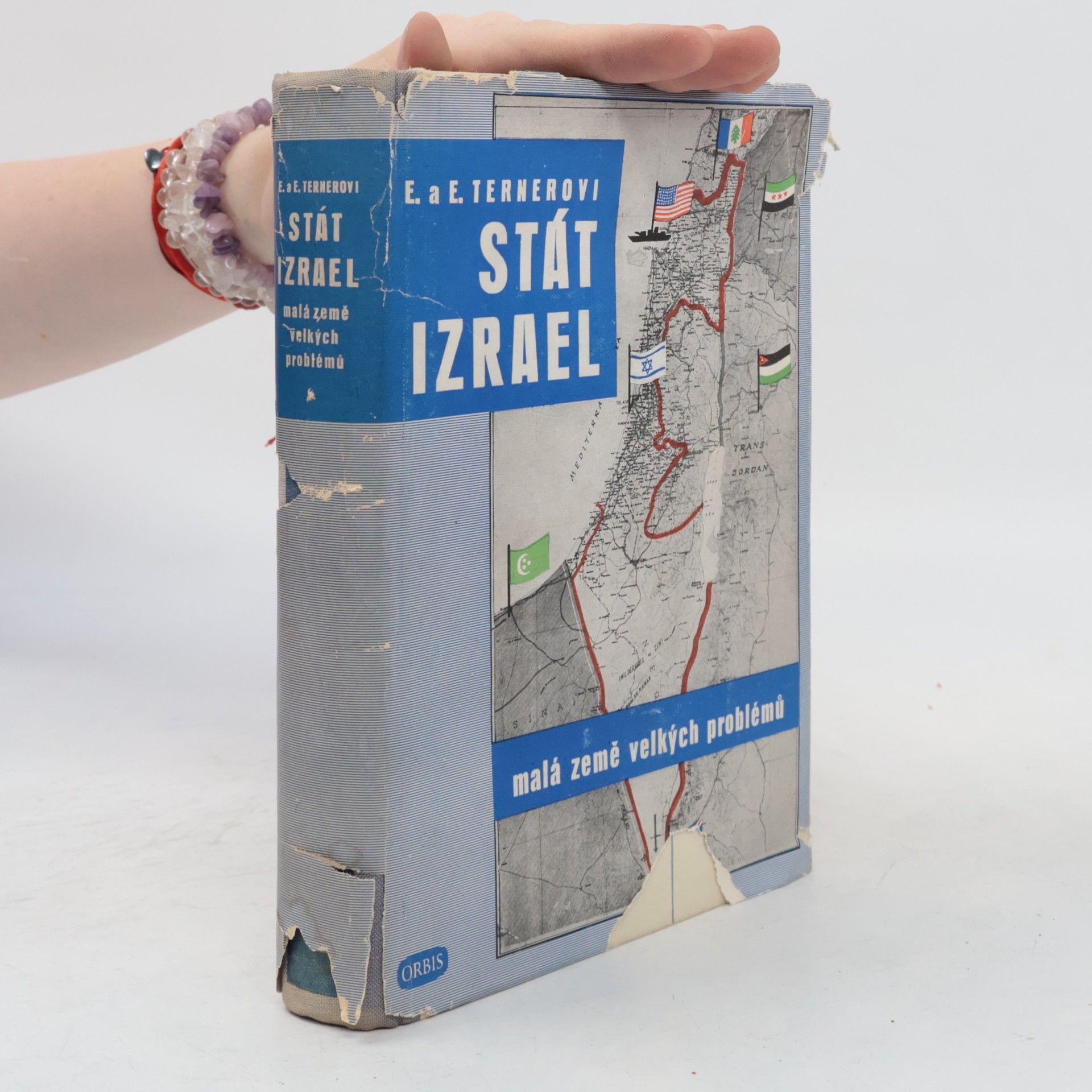 Edita Terner Stát Izrael. Malá země velkých problémů