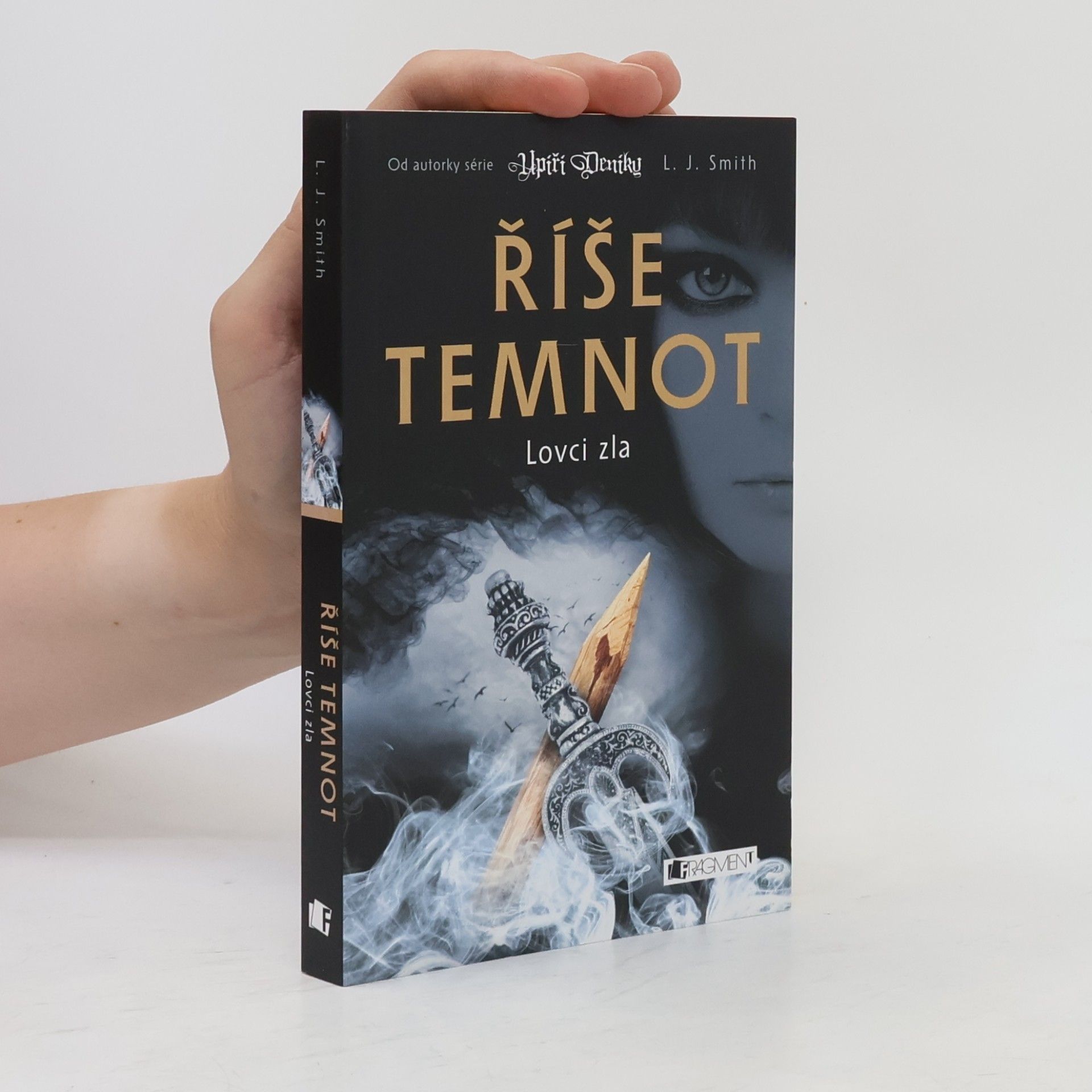 L. J. Smithová  Lovci zla. Říše temnot 5.