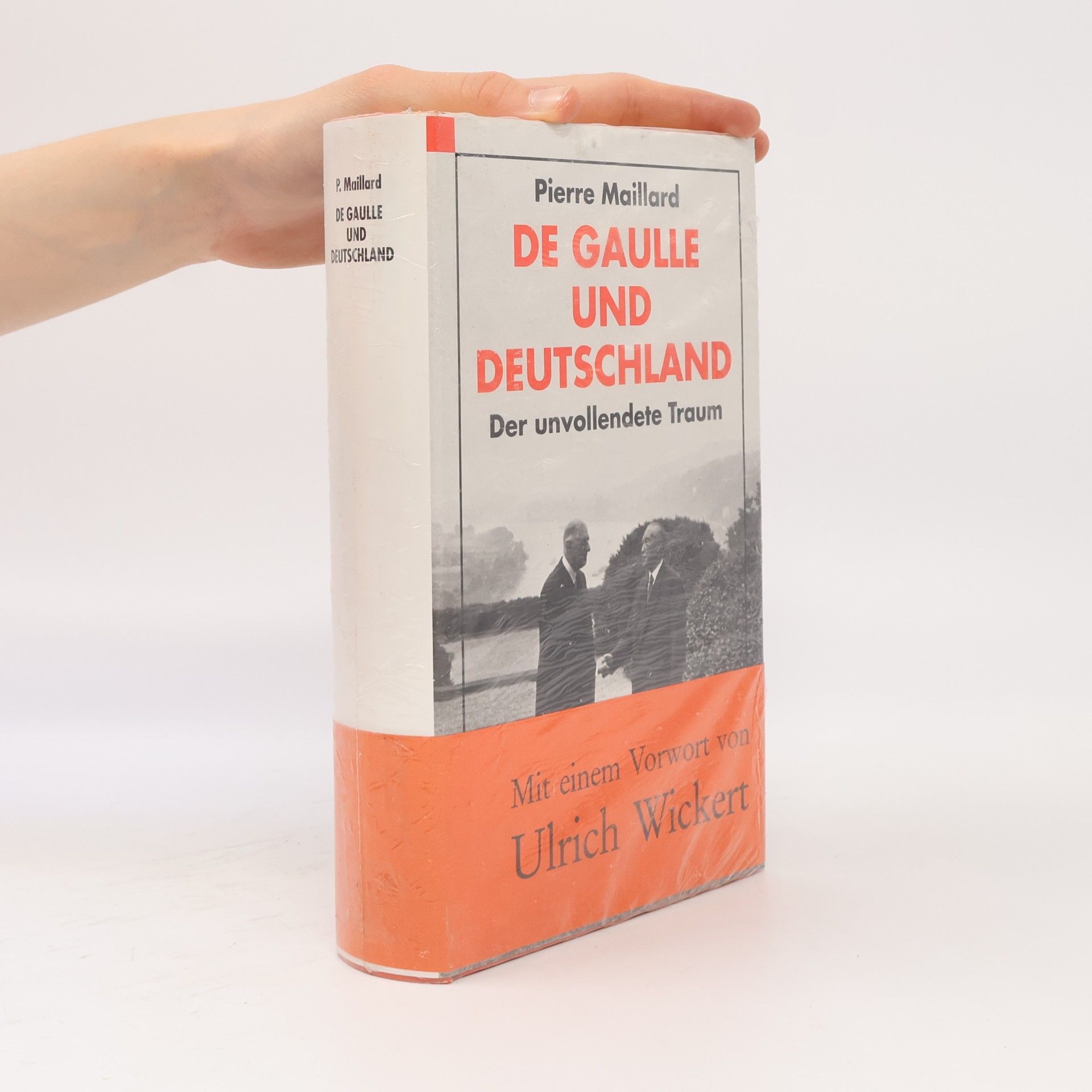 Pierre Maillard De Gaulle und Deutschland