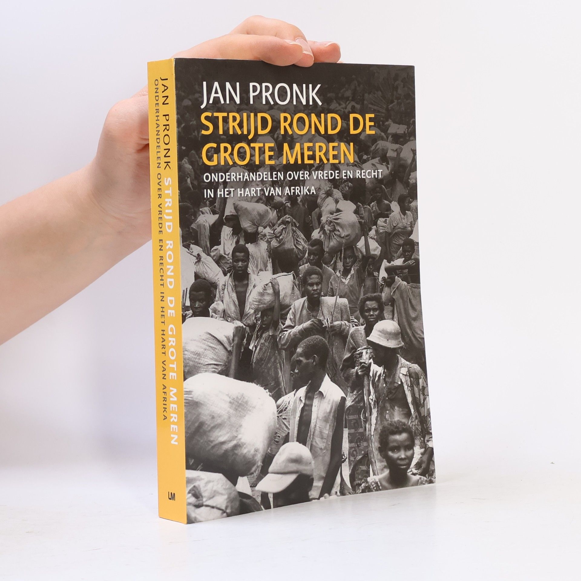 Jan Pronk Strijd rond de grote meren