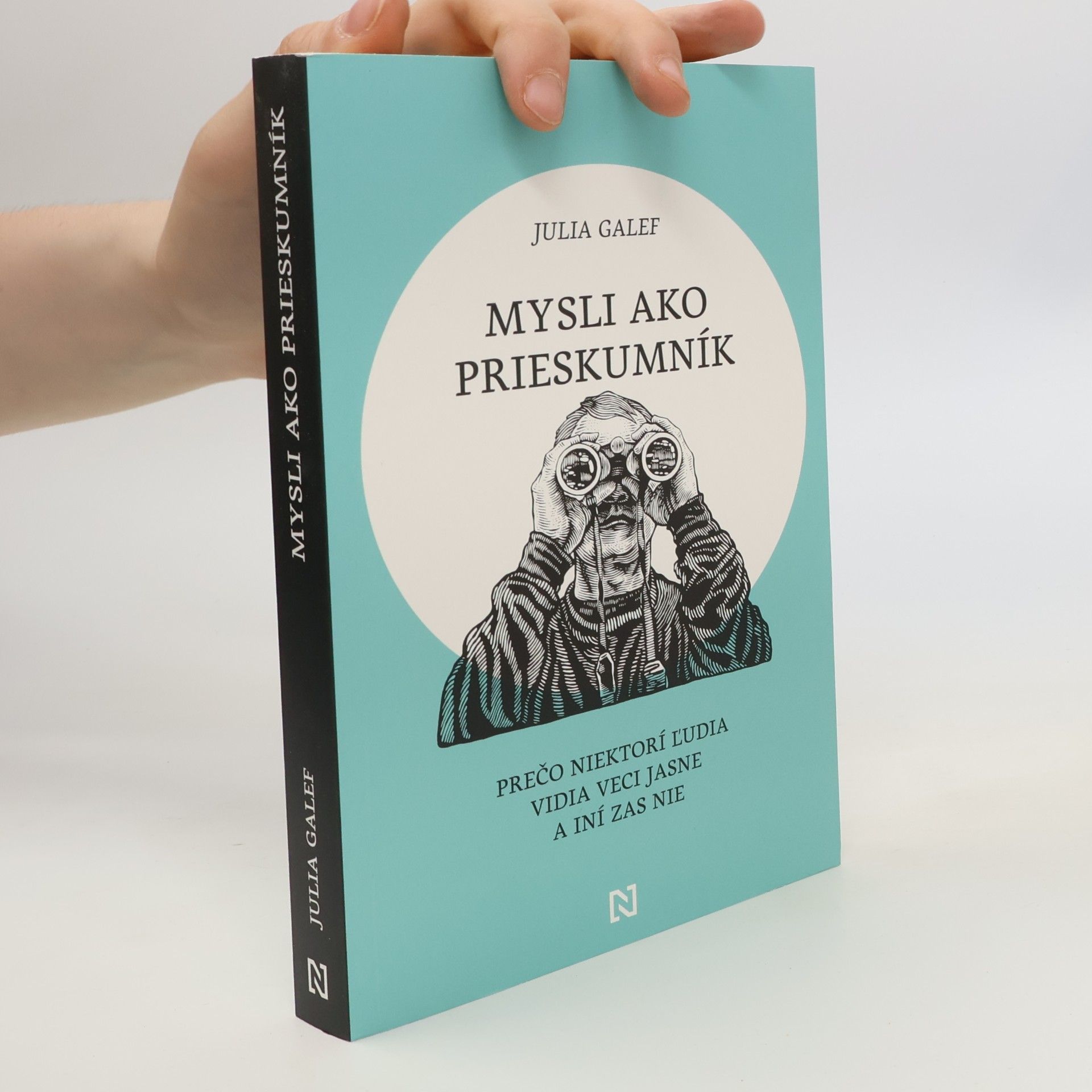 Julia Galef Mysli ako prieskumník