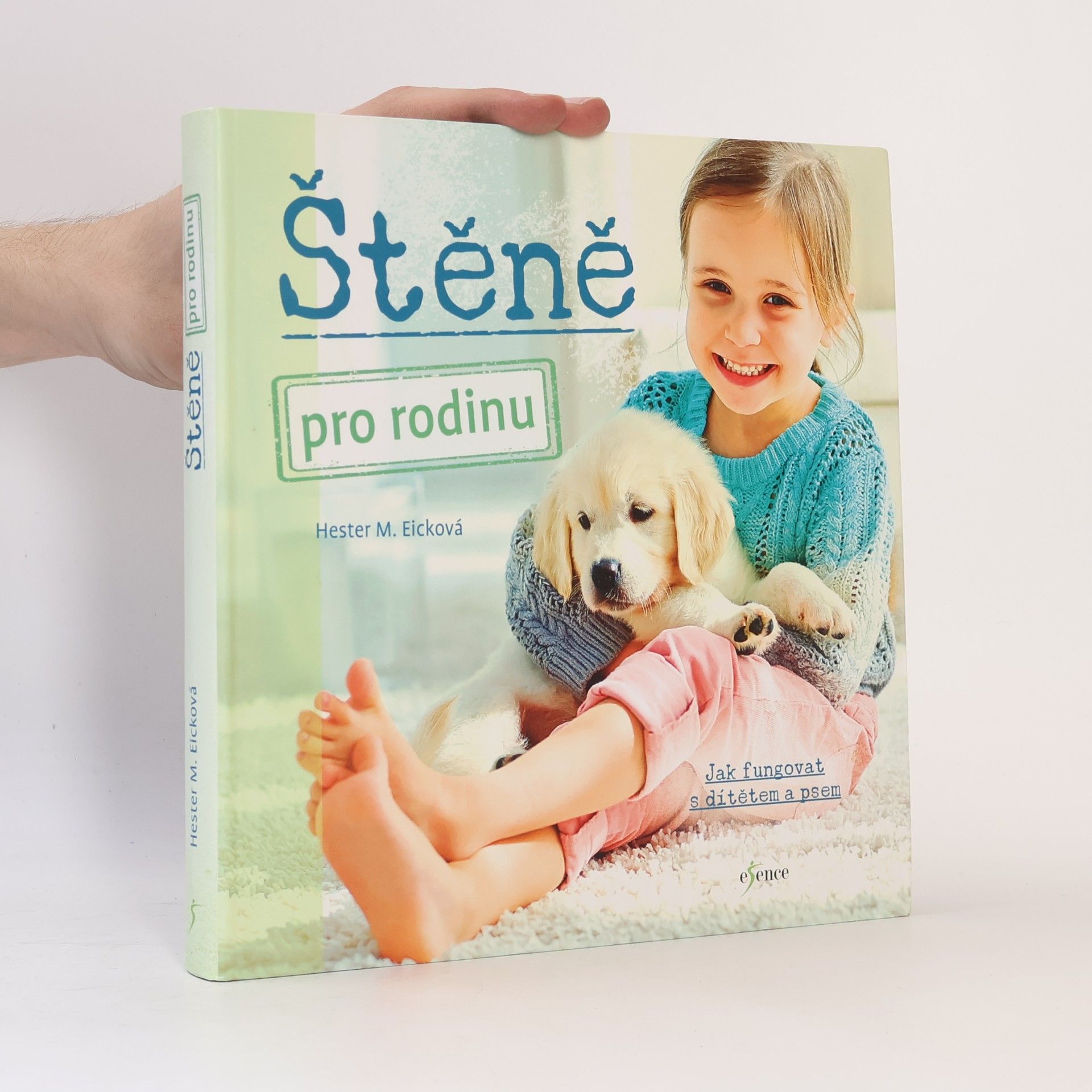 Hester M. Eick Štěně pro rodinu