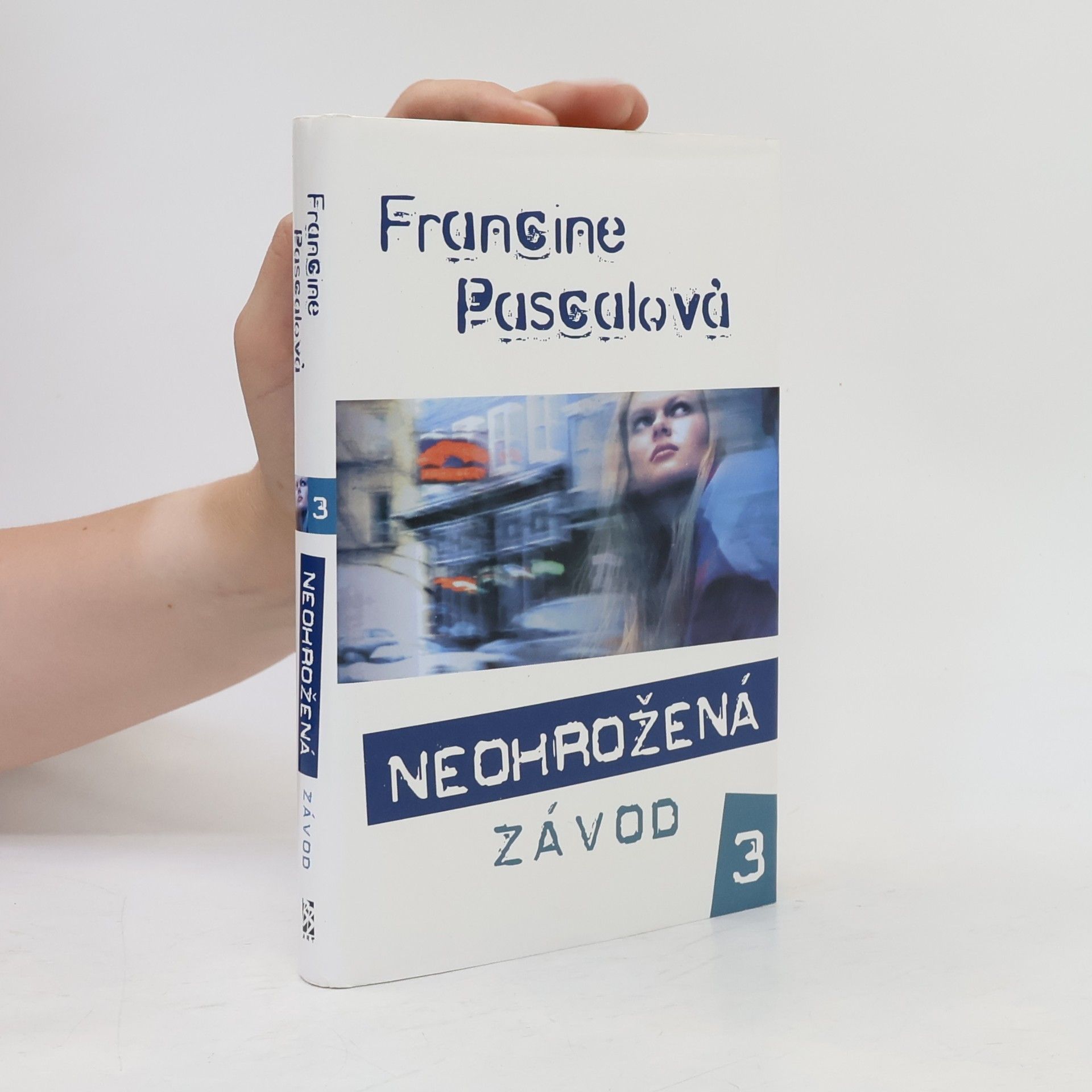 Francine Pascal Neohrožená 3: Závod