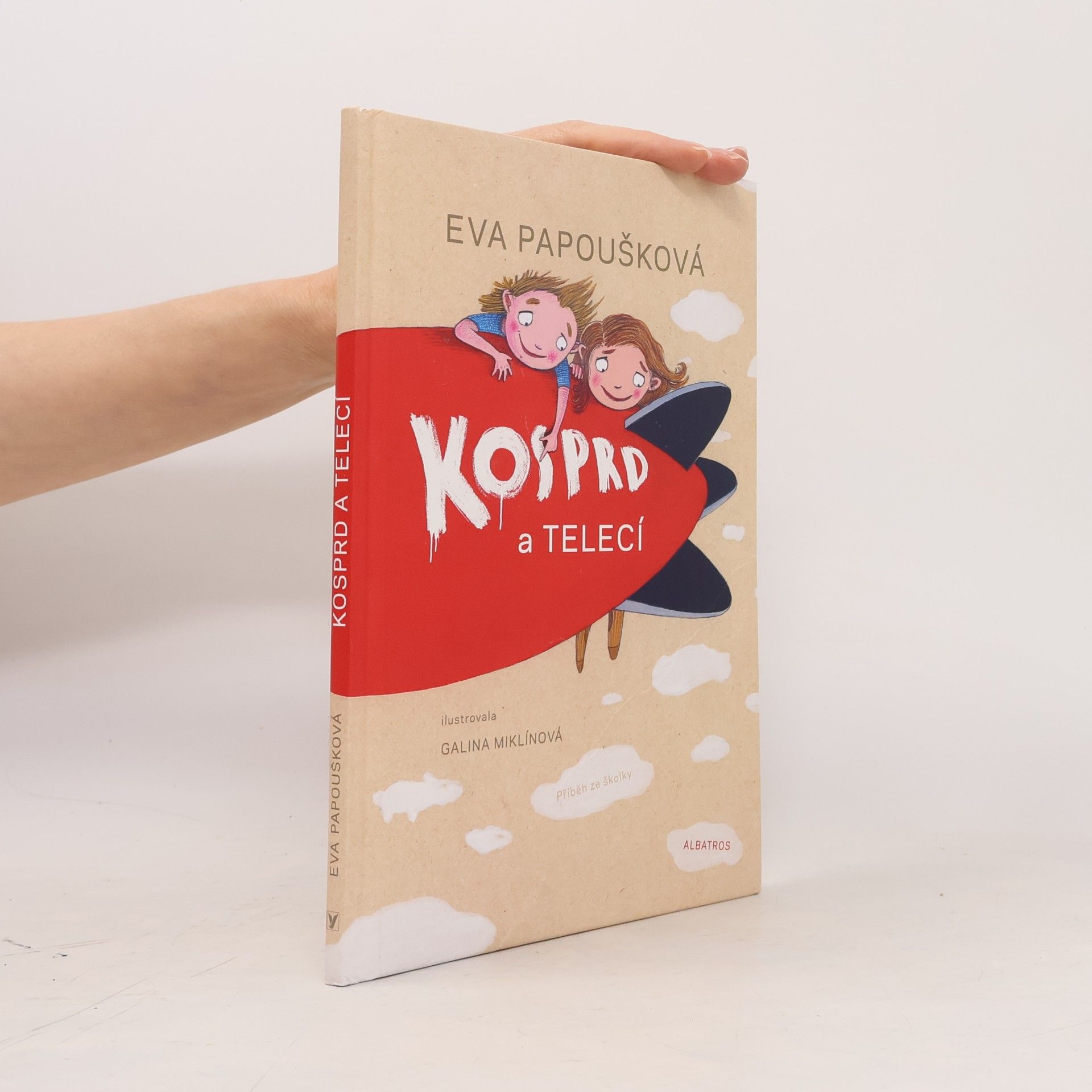 Eva Papoušková Kosprd a Telecí : příběh ze školky