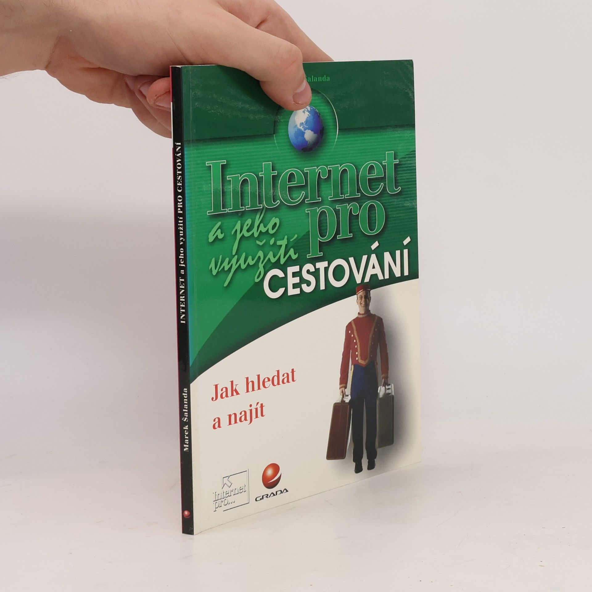 Marek Šalanda Internet a jeho využití pro cestování
