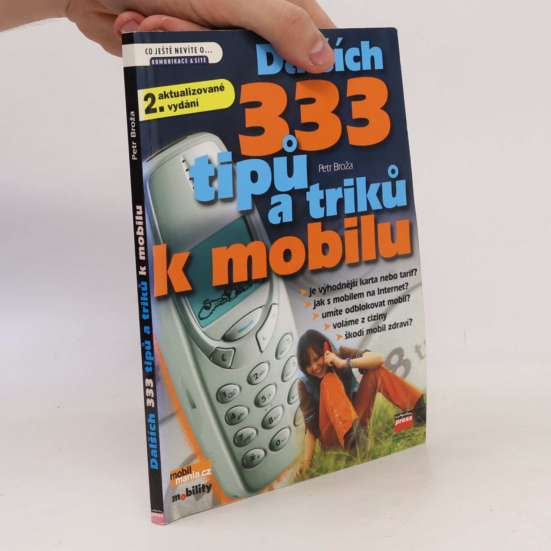 Petr Broža Dalších 333 tipů a triků k mobilu