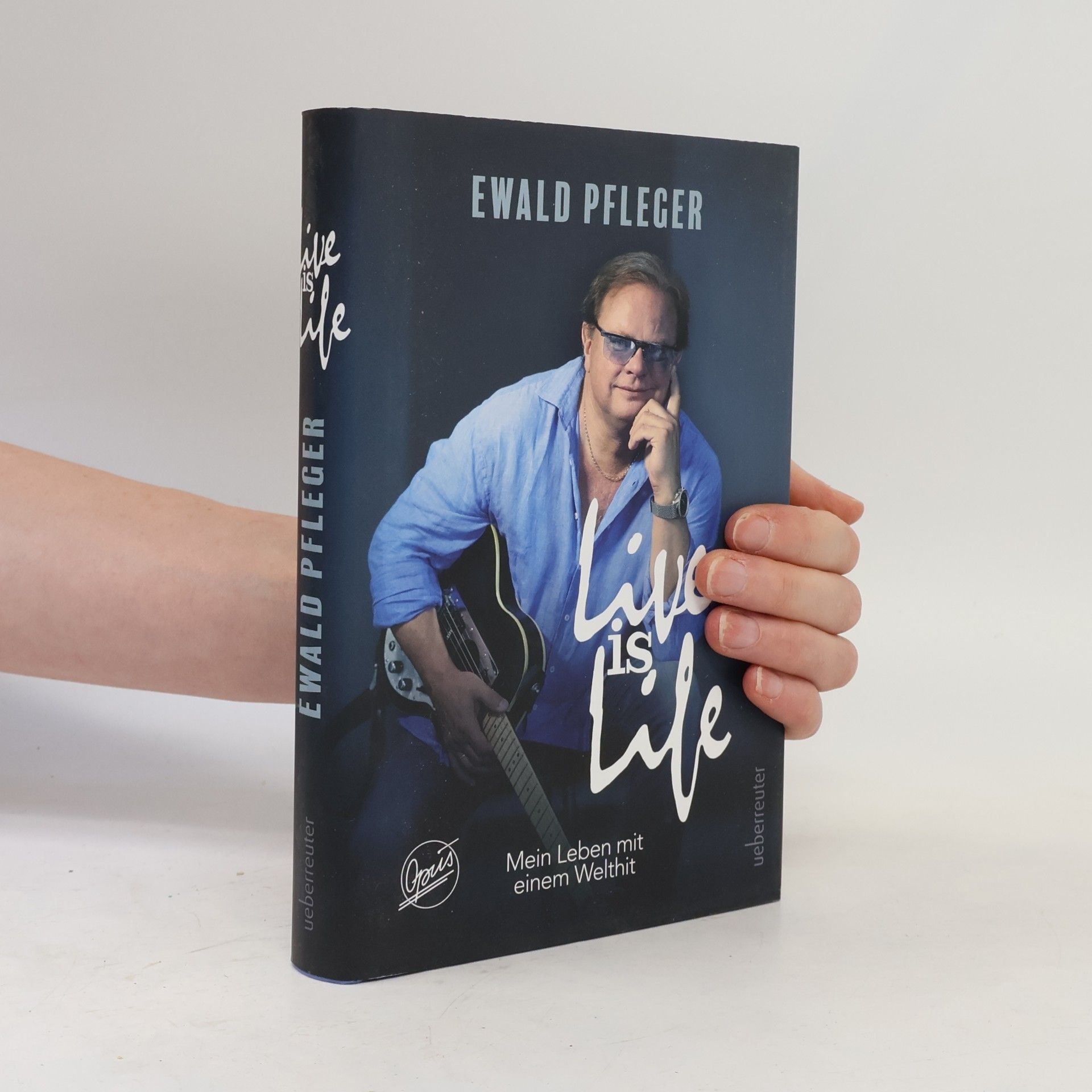 Ewald Pfleger Live is Life. Mein Leben mit einem Welthit