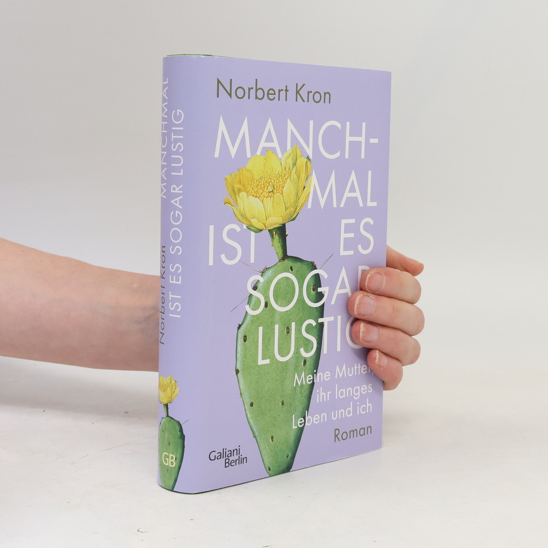 Norbert Kron Manchmal ist es sogar lustig
