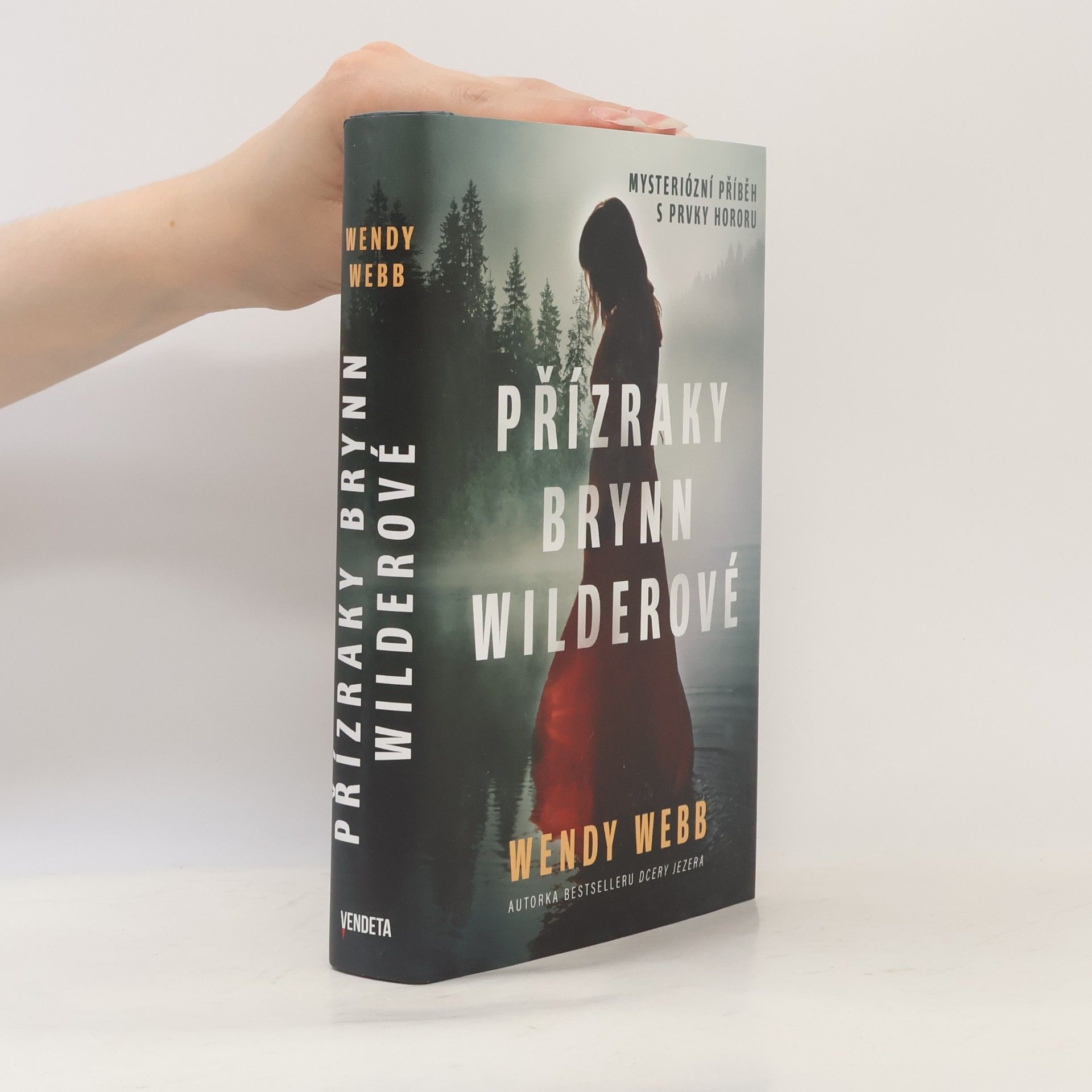 Wendy Webb Přízraky Brynn Wilderové