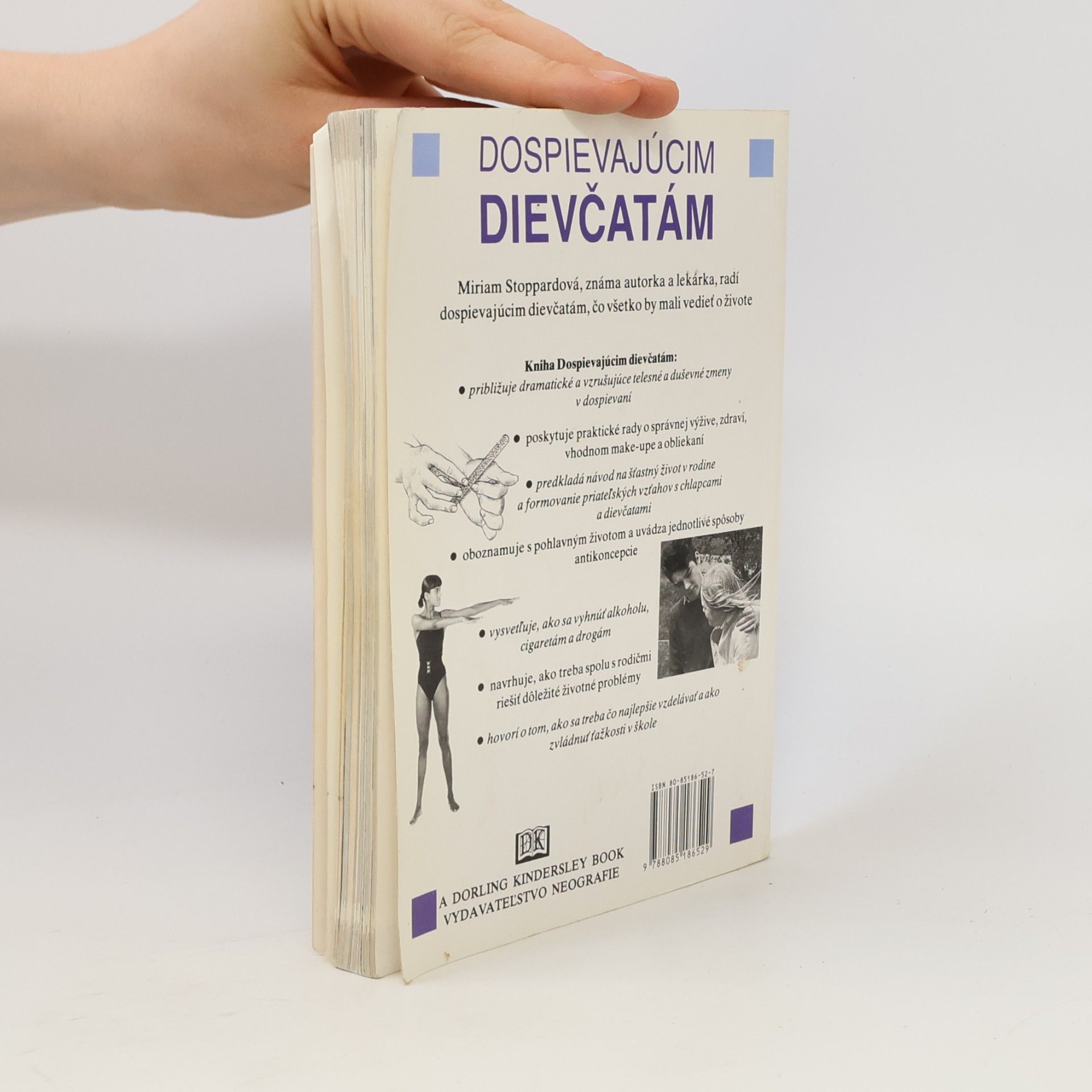 Miriam Stoppard Dospievajúcim dievčatám