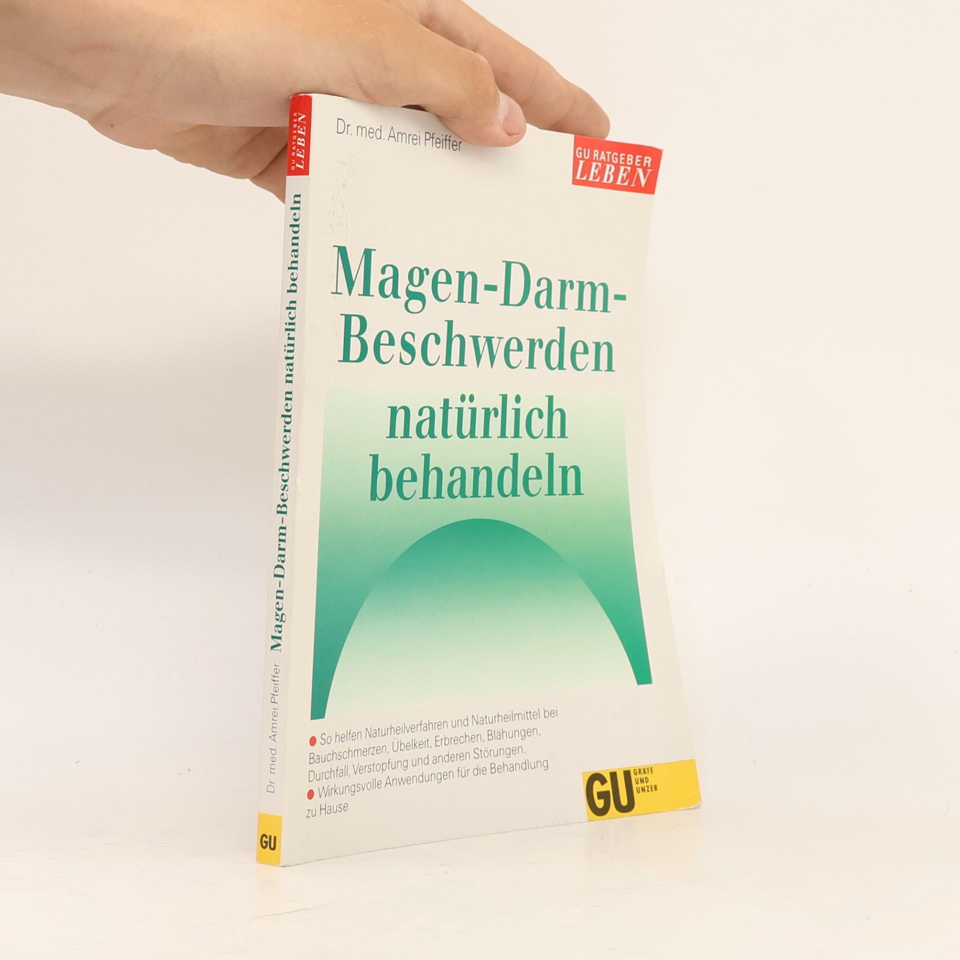 Magen-Darm-Beschwerden natürlich behandeln