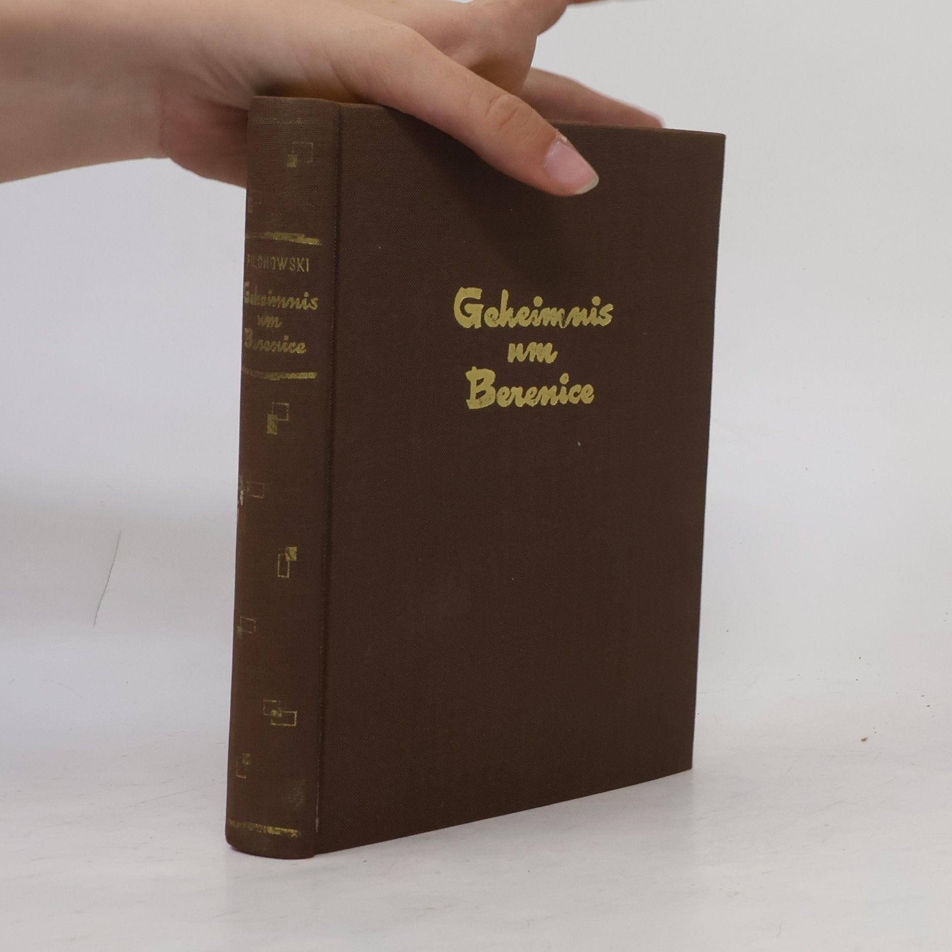 Robert Pilchowski Geheimnis um Berenice