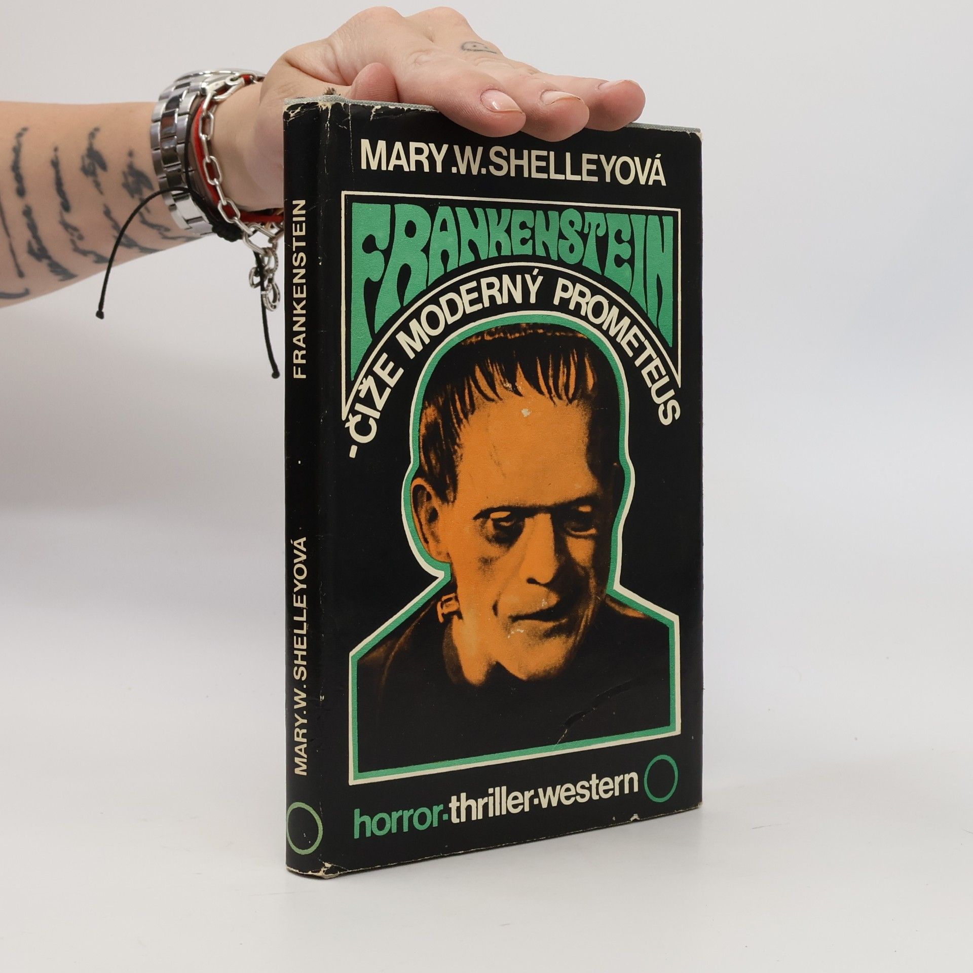 Mary Shelley Frankenstein čiže Moderný Prometeus