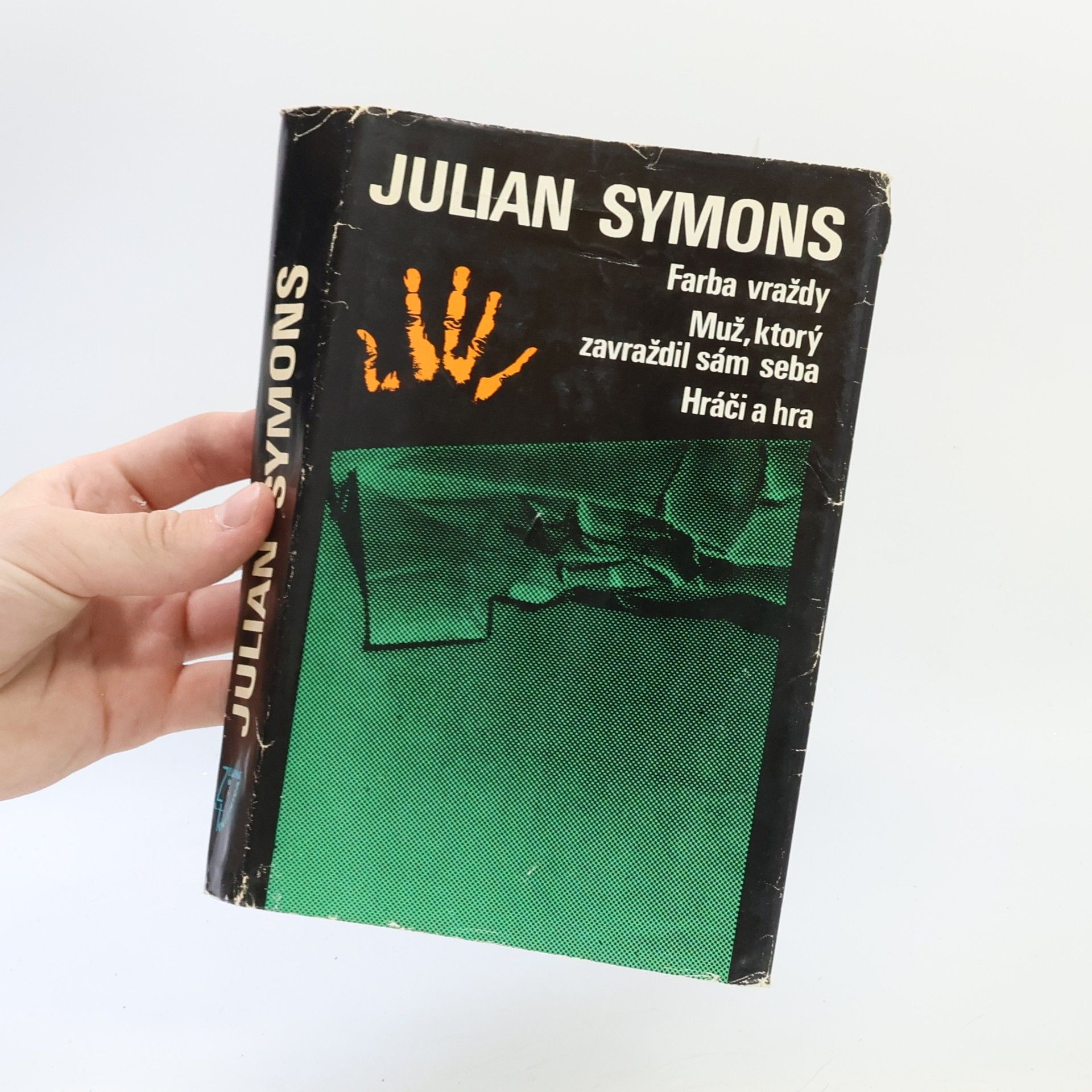 Julian Symons Farba vraždy. Muž, ktorý zavraždil sám seba. Hráči a hra