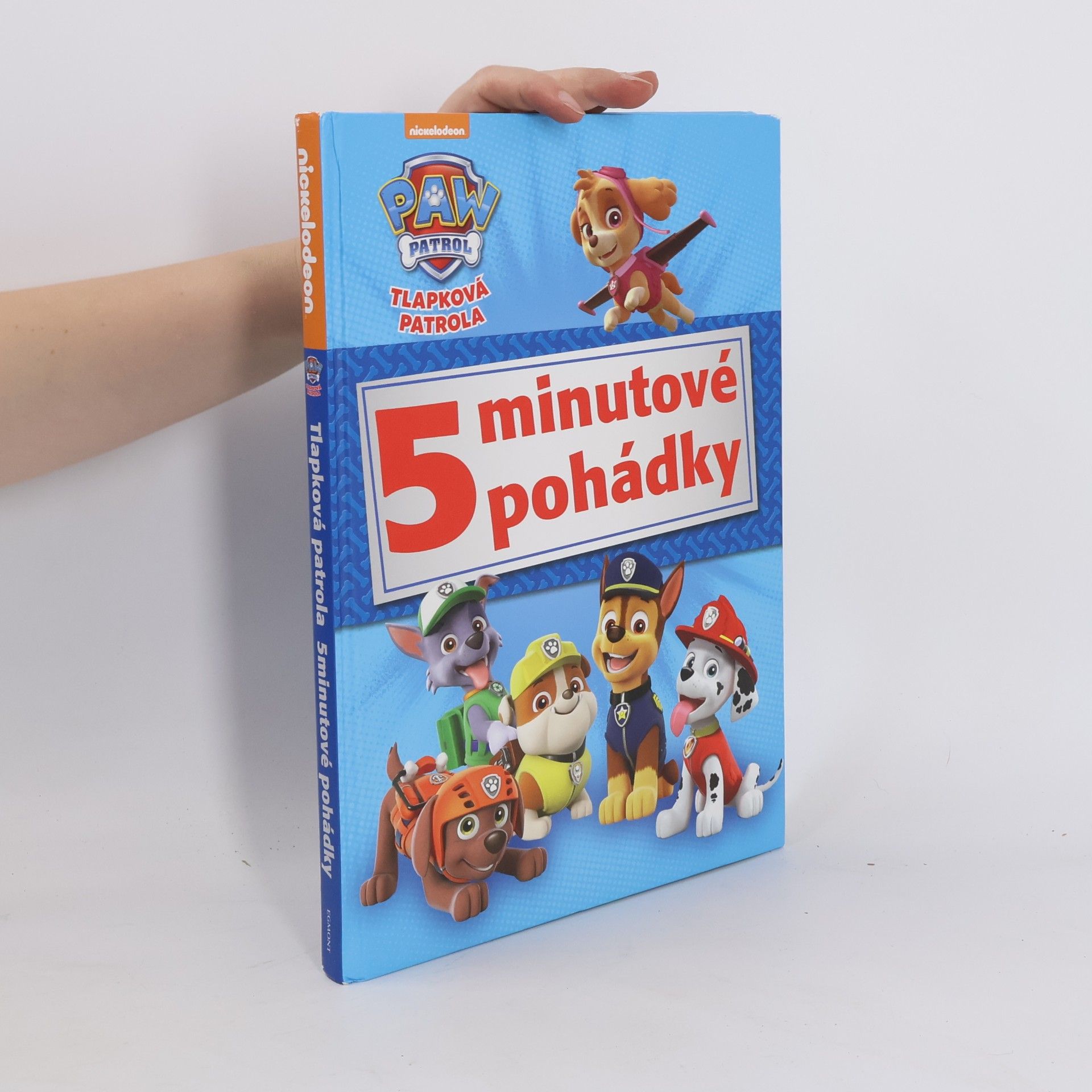 Various authors Tlapková patrola : 5minutové pohádky