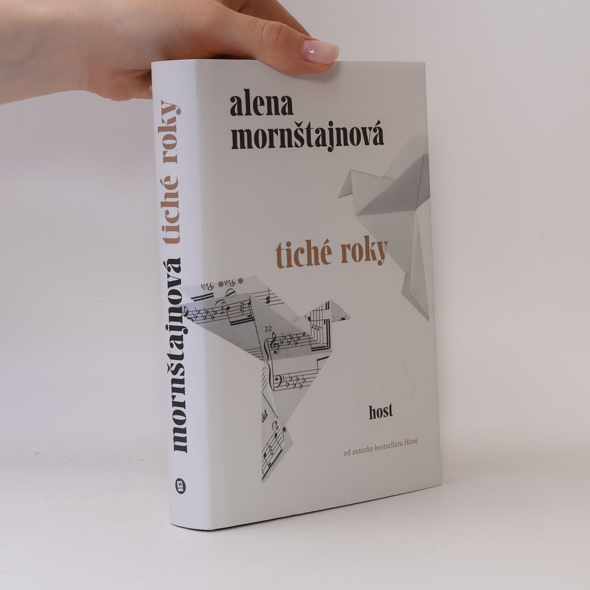 Alena Mornštajnová Tiché roky
