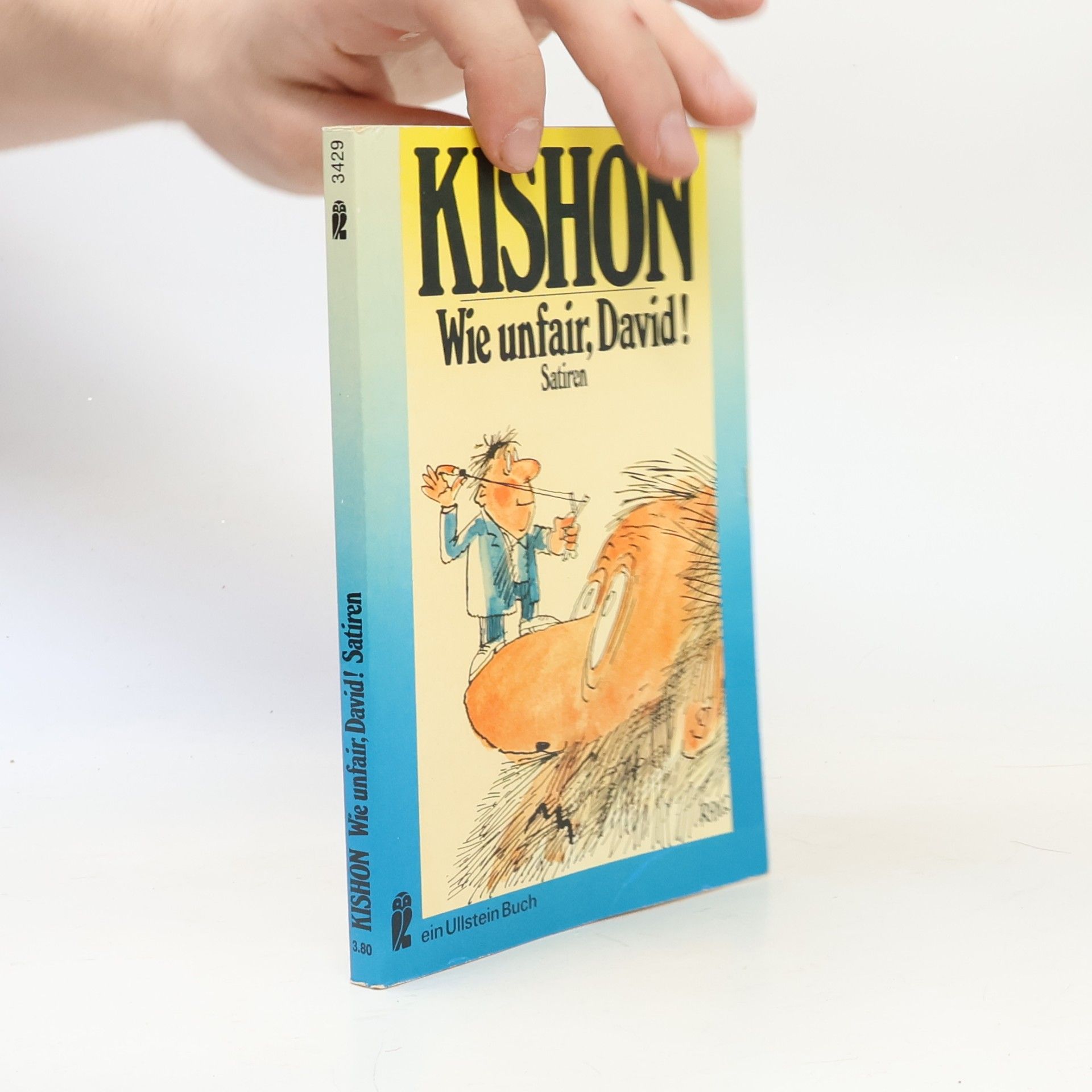 Ephraim Kishon Wie unfair, David!