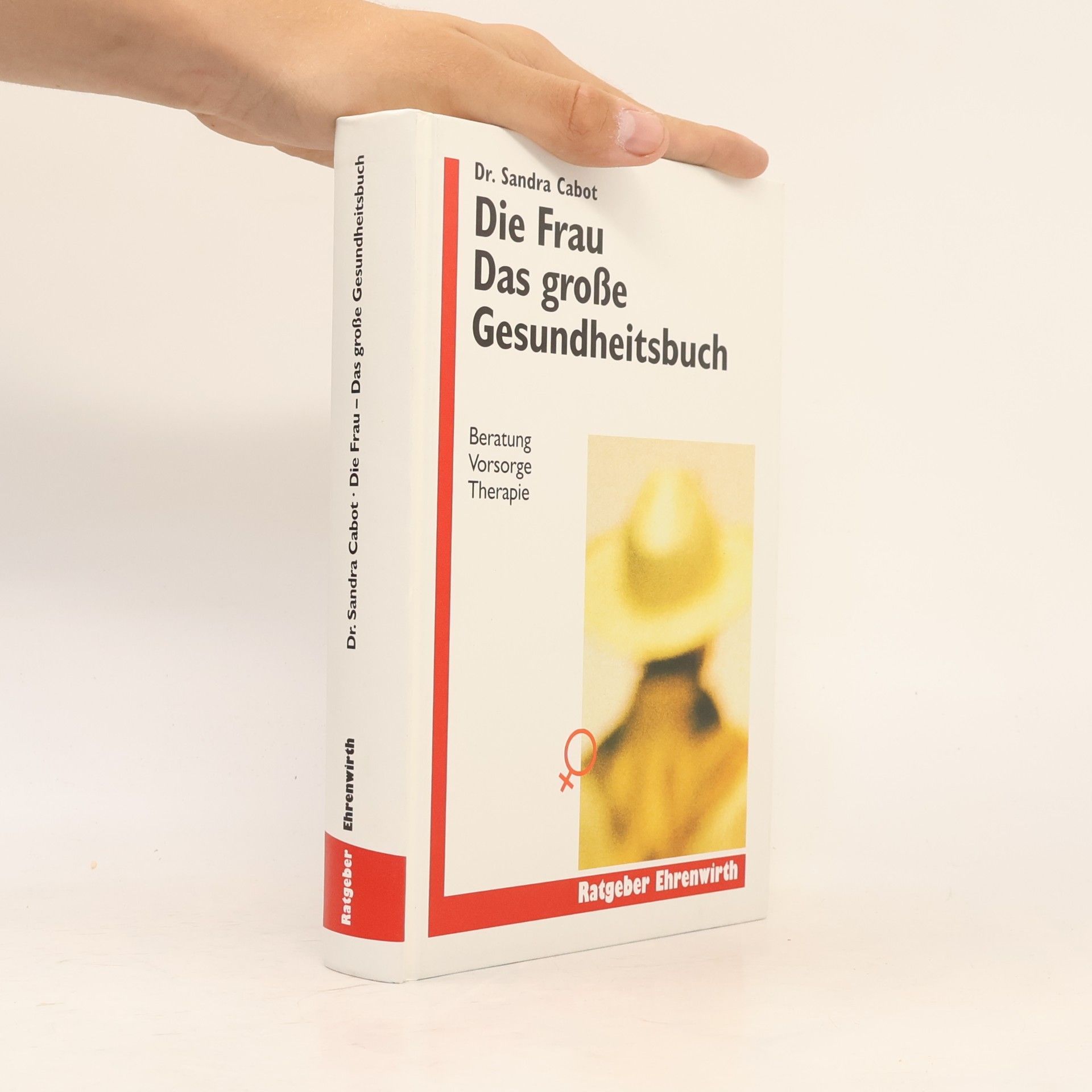 Sandra Cabot Ratgeber: Die Frau