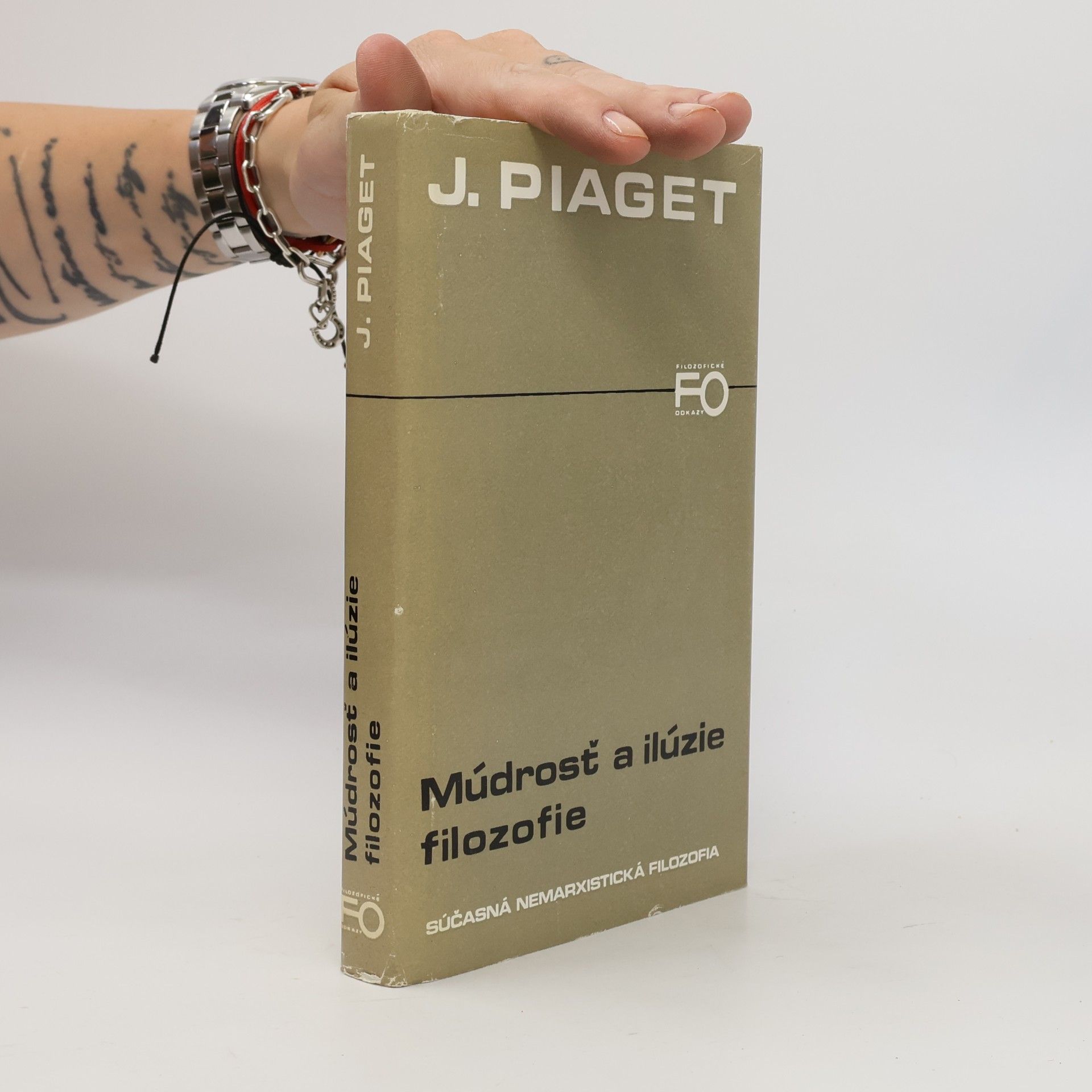 Jean Piaget Múdrosť a ilúzie filozofie
