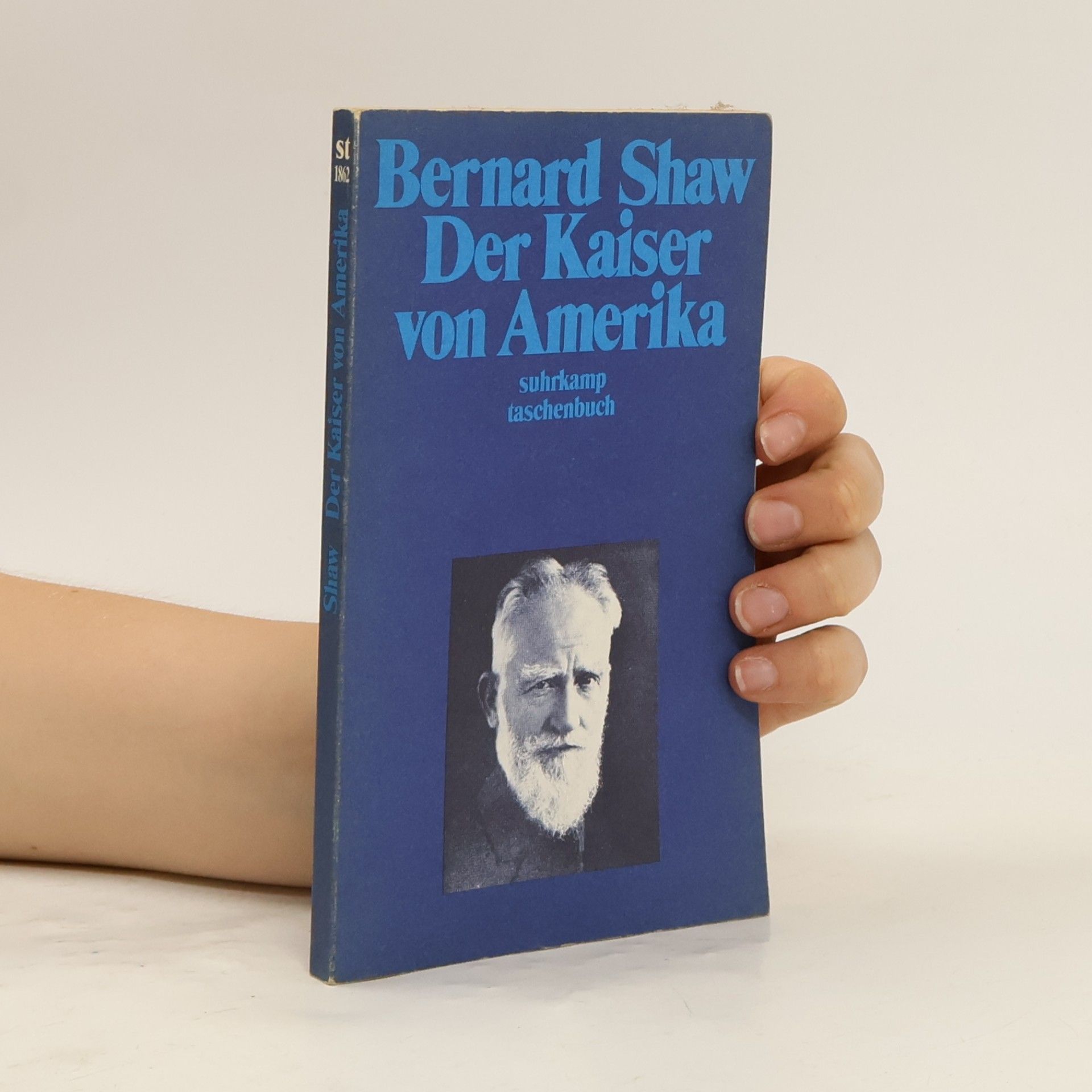 George B. Shaw Der Kaiser von Amerika