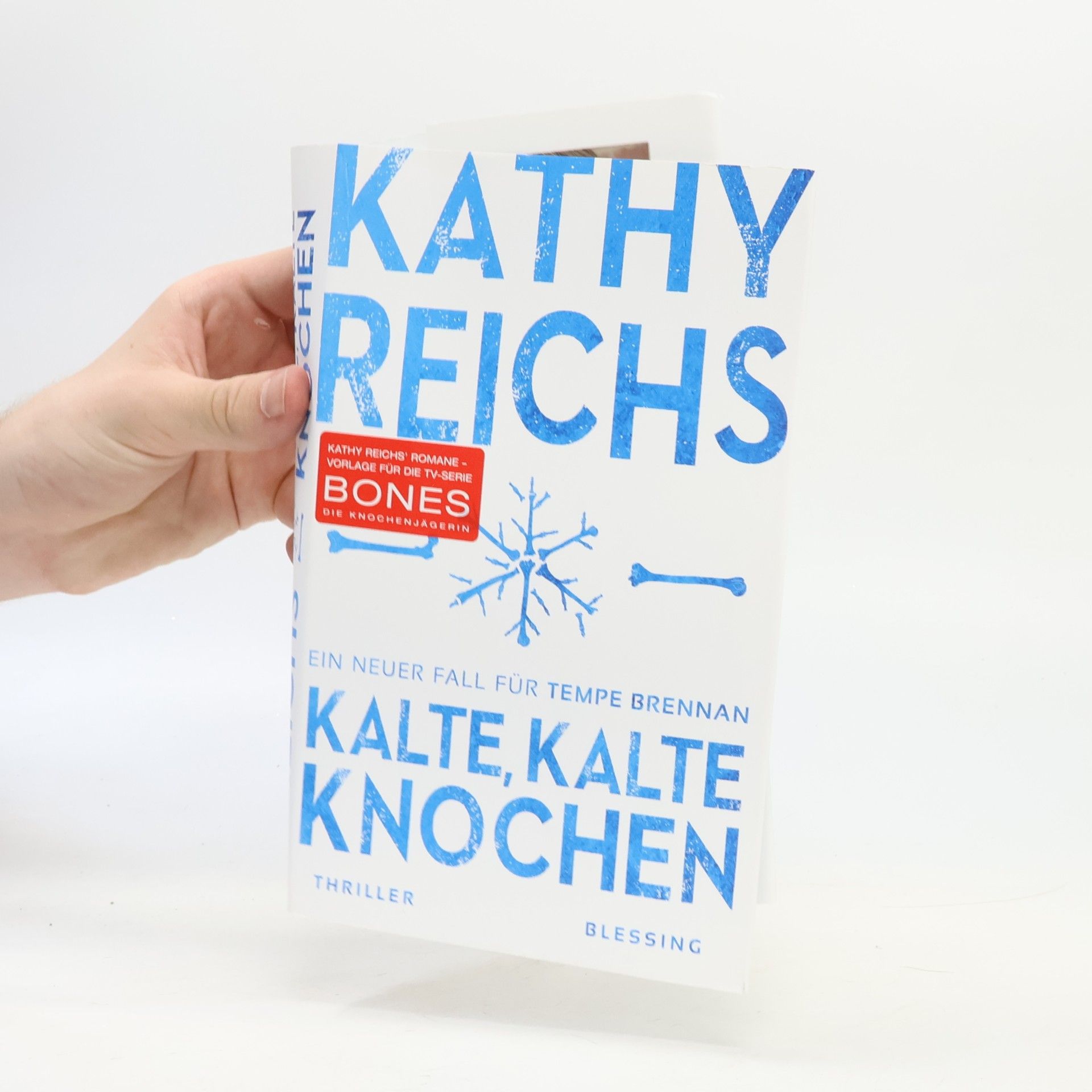Kathy Reichs Kalte, kalte Knochen