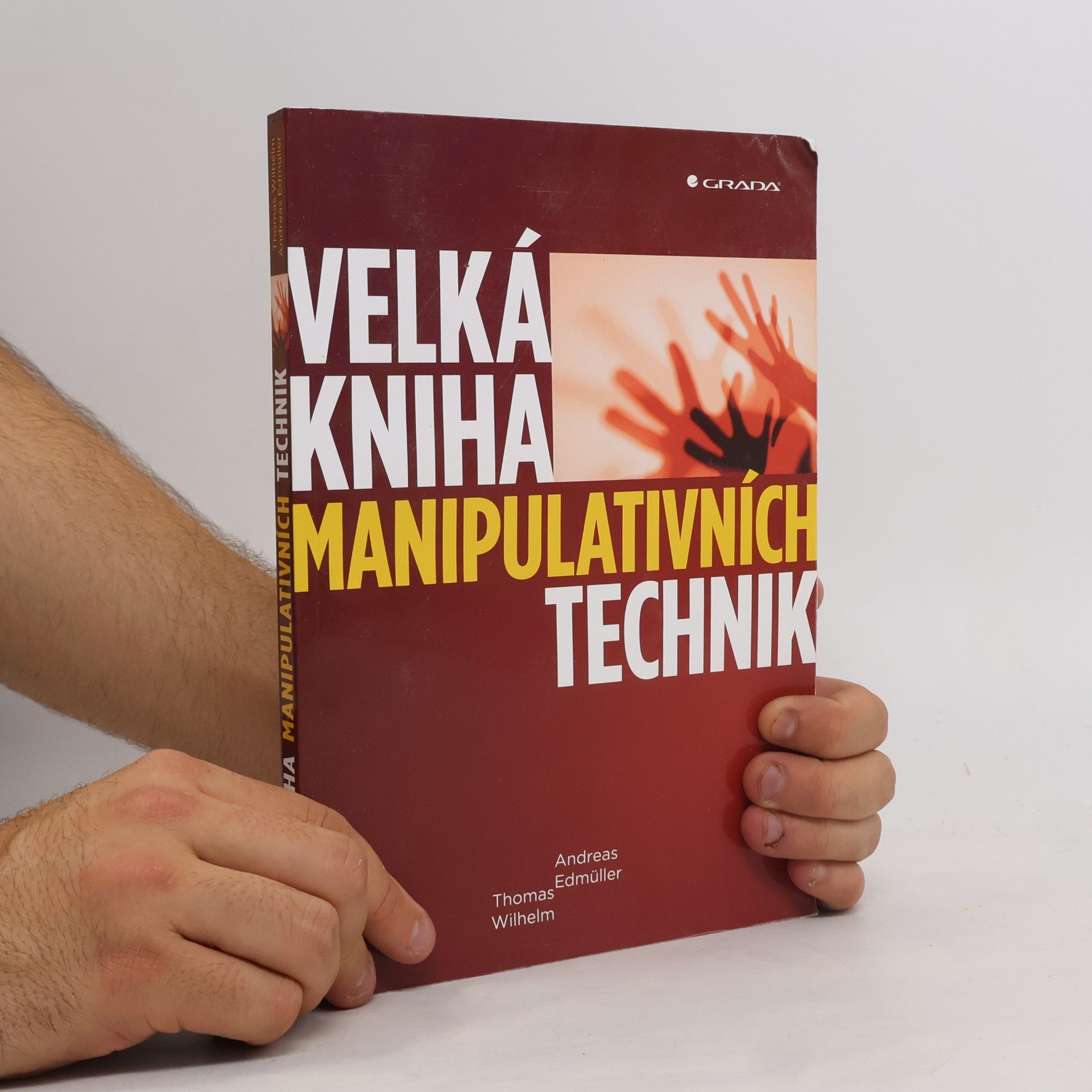 Andreas Edmüller Velká kniha manipulativních technik