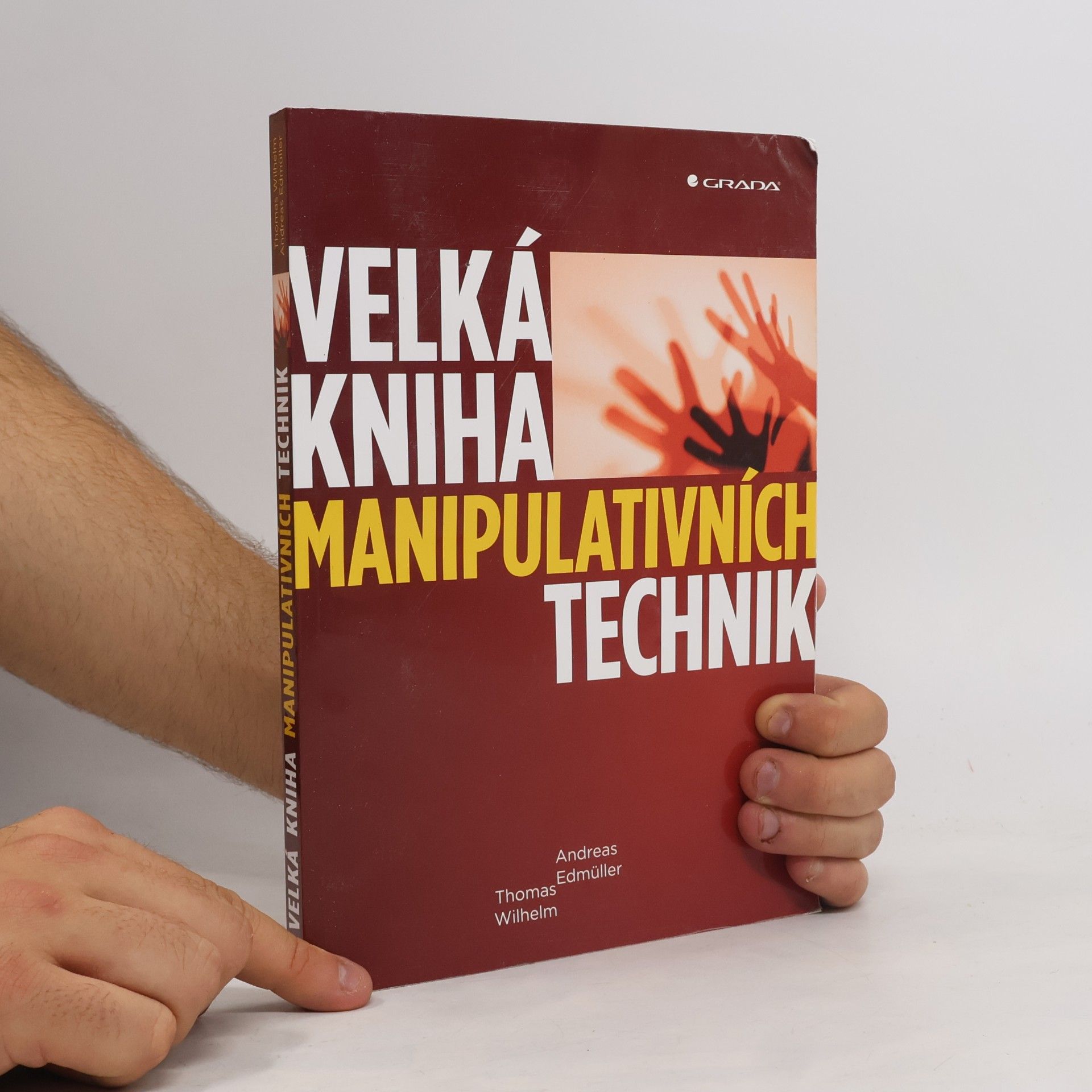 Andreas Edmüller Velká kniha manipulativních technik