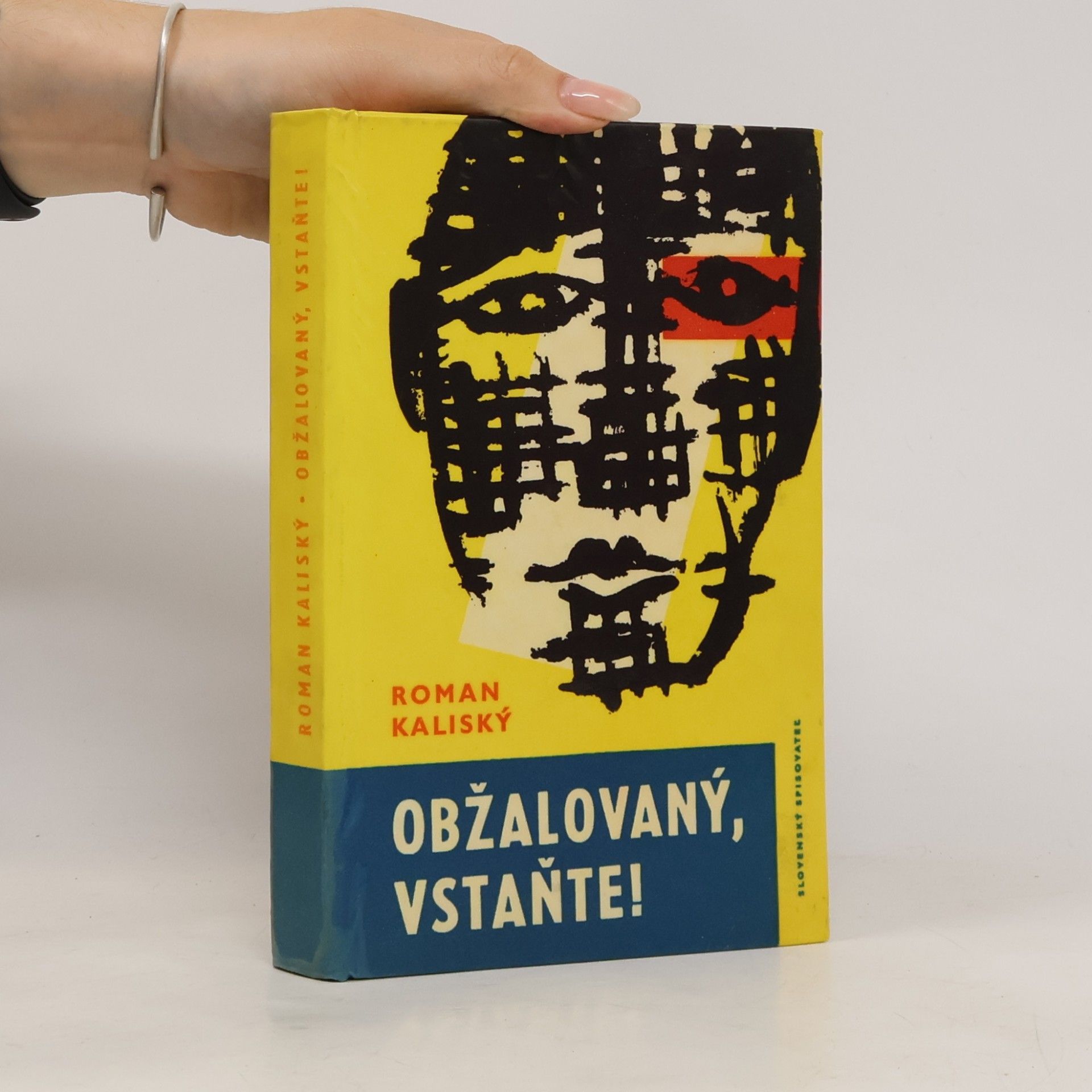 Roman Kaliský Obžalovaný, vstaňte!