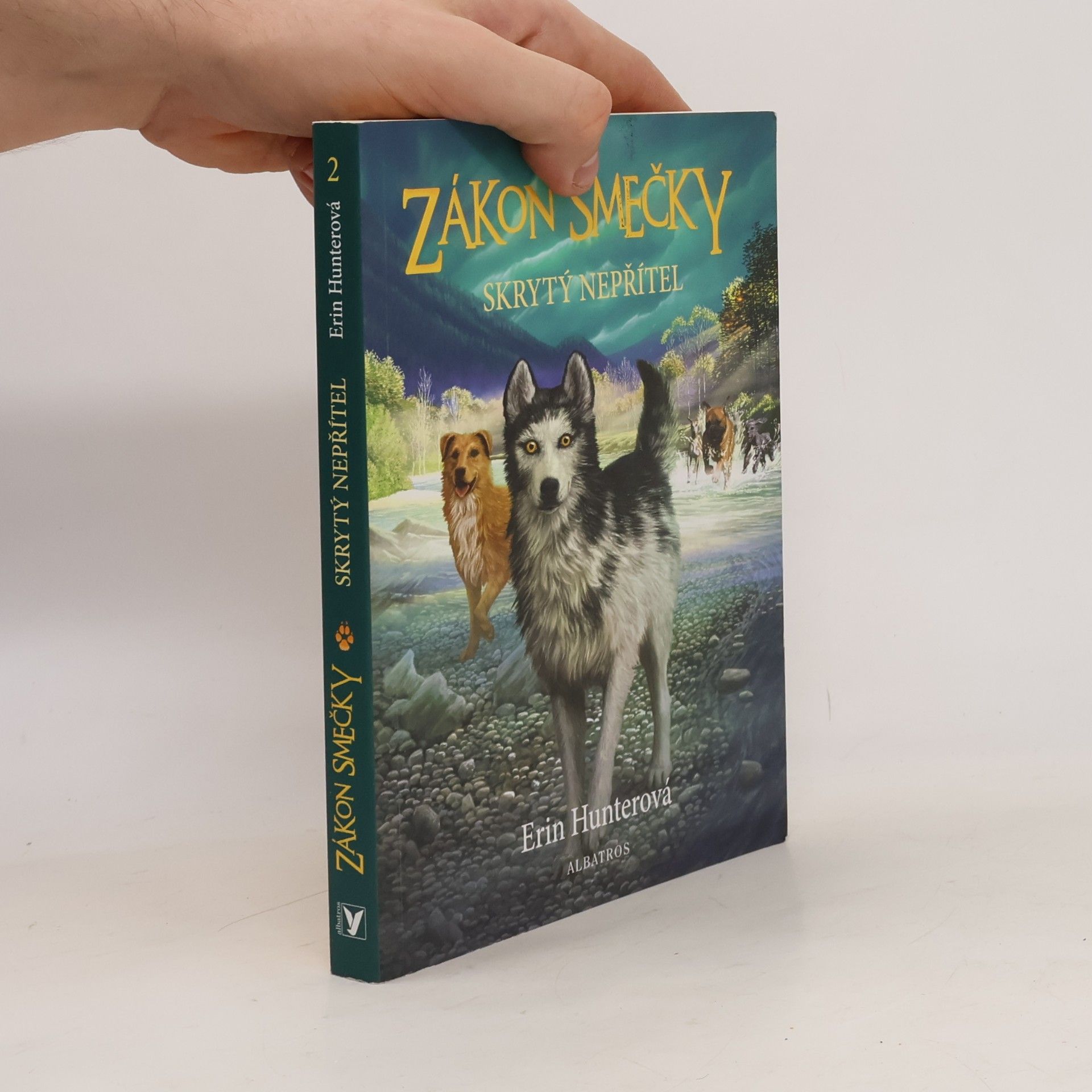 Erin Hunter Zákon smečky: Skrytý nepřítel