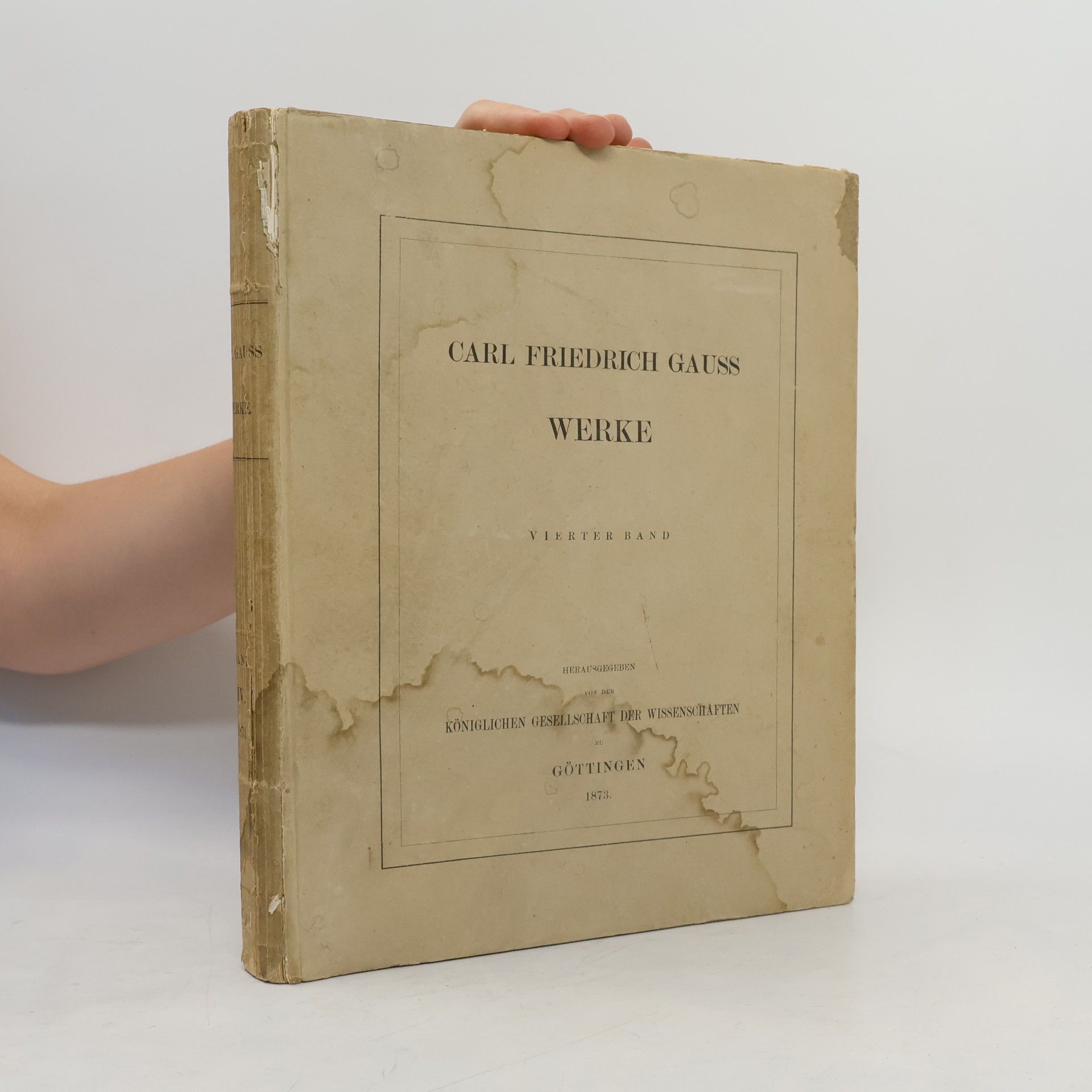 Carl Friedrich Gauss Carl Friedrich Gauss Werke