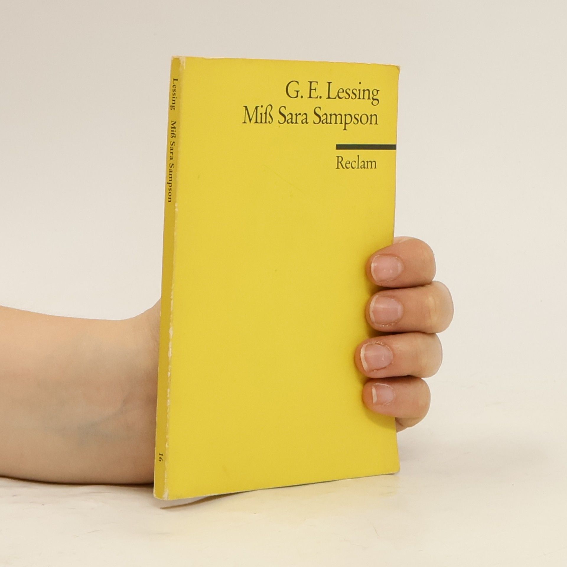 Gotthold Ephraim Lessing Miss Sara Sampson : ein Trauerspiel in fünf Aufzügen
