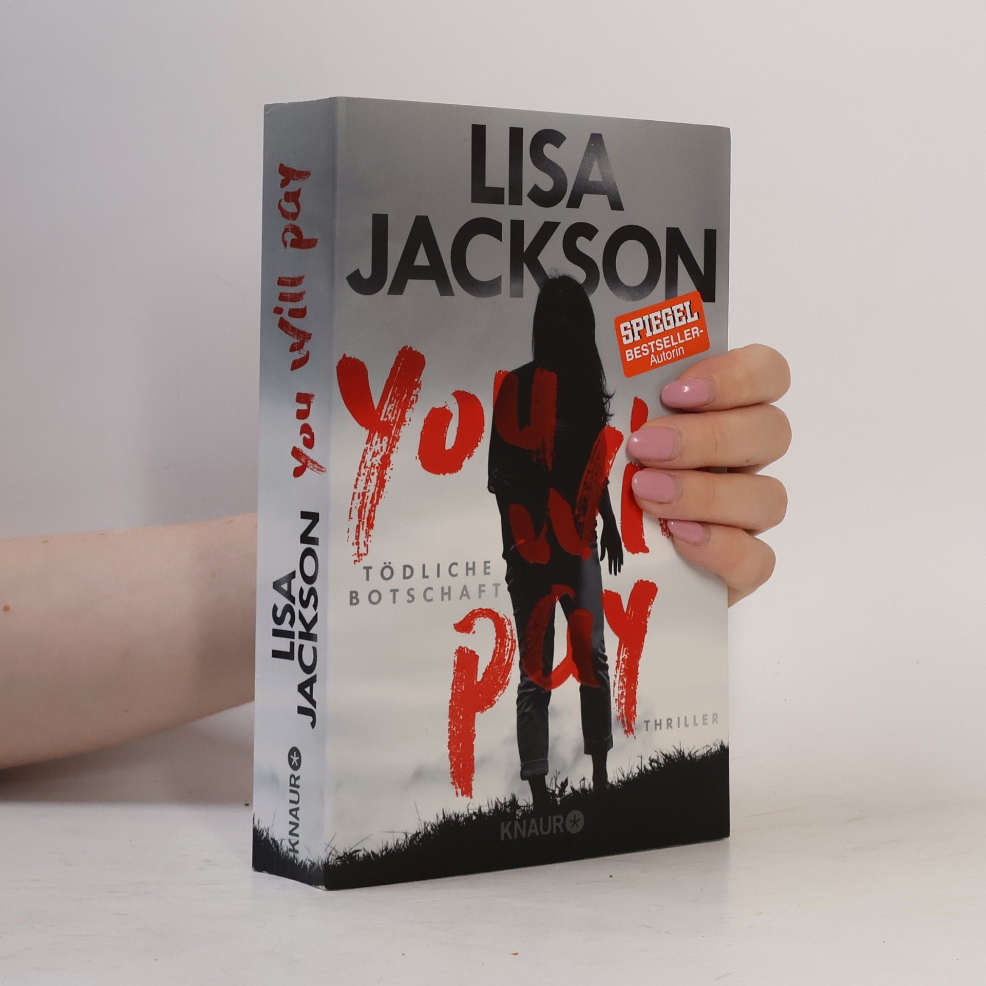 Lisa Jackson You will pay - tödliche Botschaft