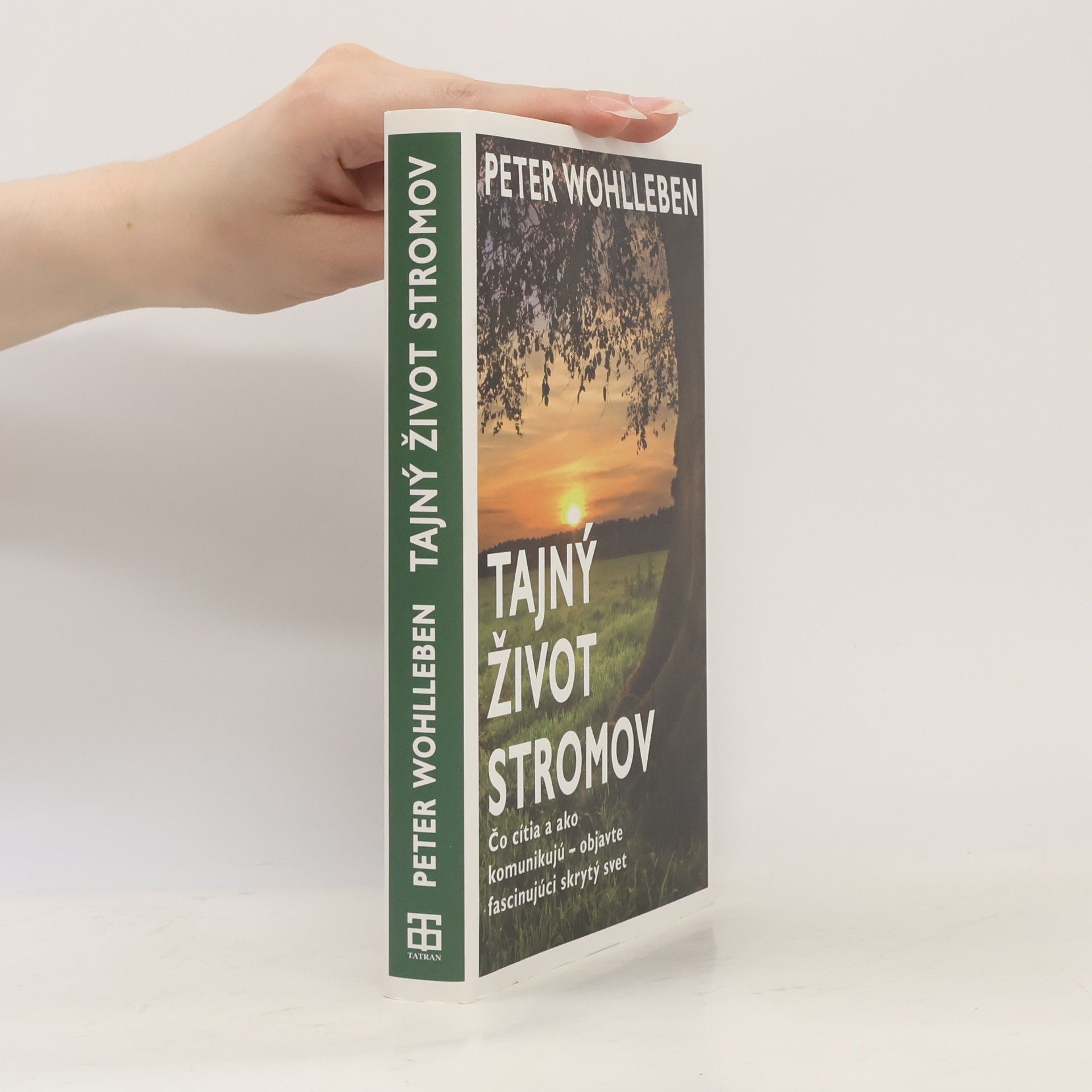 Peter Wohlleben Tajný život stromov