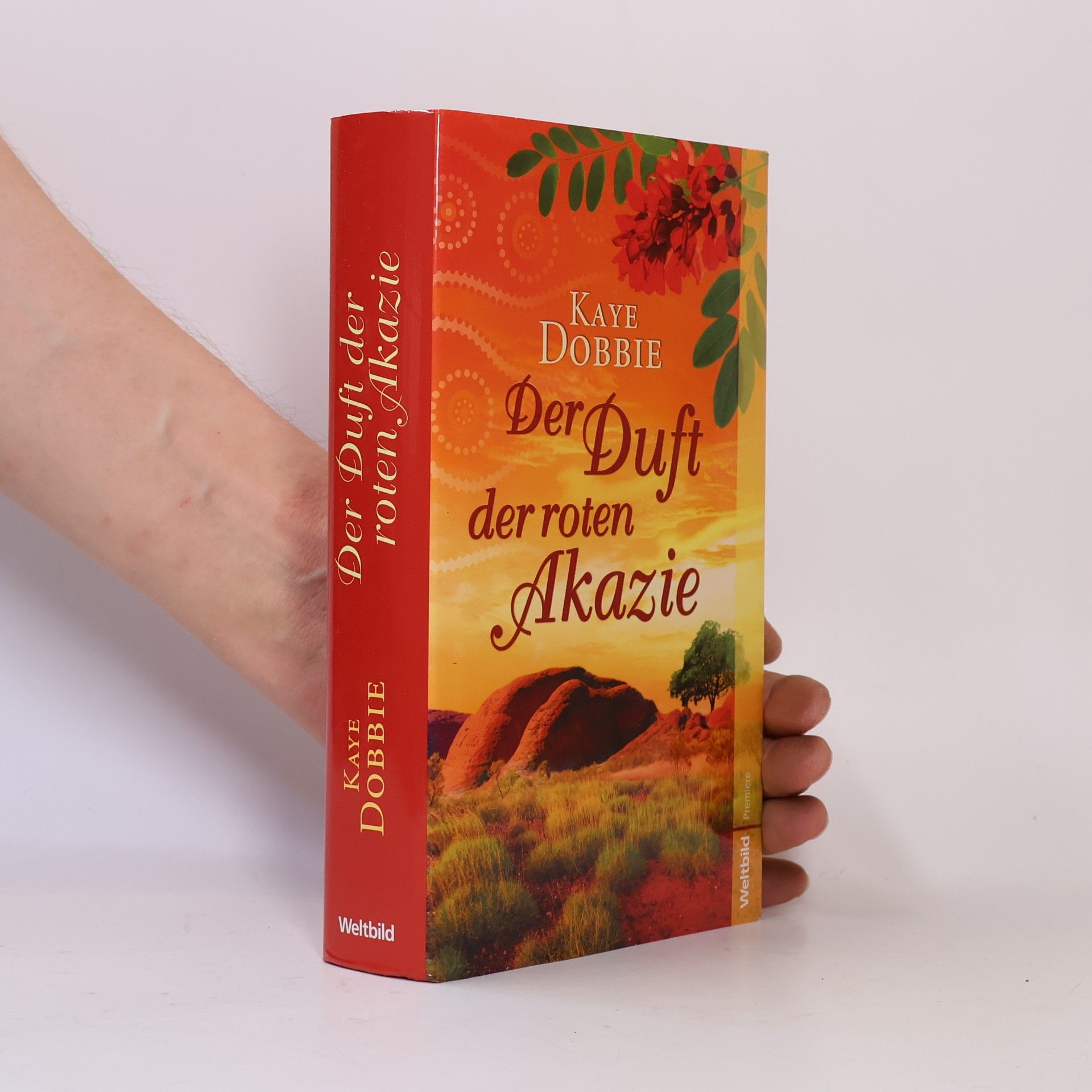 Kaye Dobbie Der Duft der roten Akazie