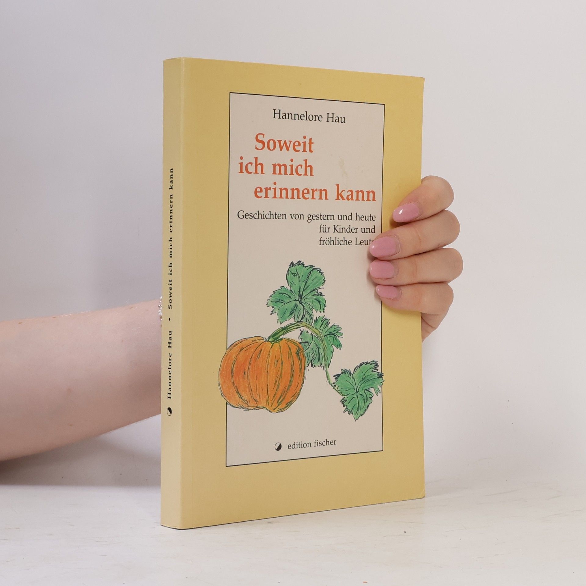 Soweit ich mich erinnern kann