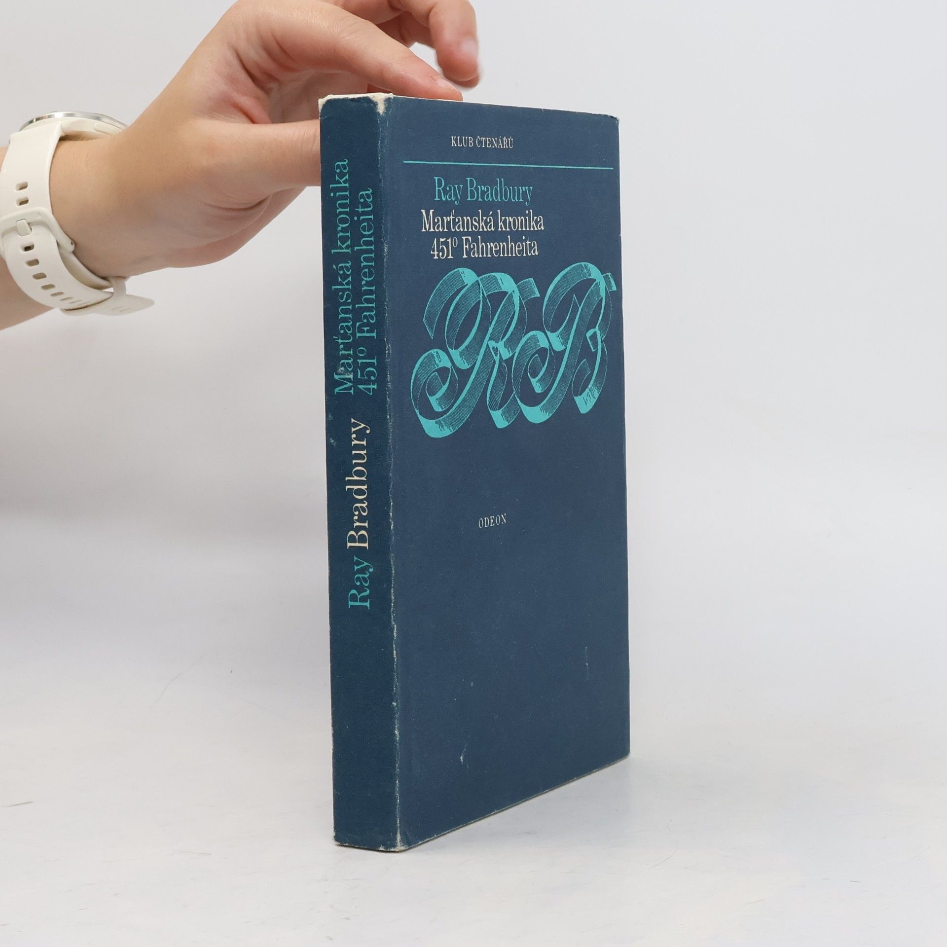Ray Bradbury Marťanská kronika. 451° Fahrenheita
