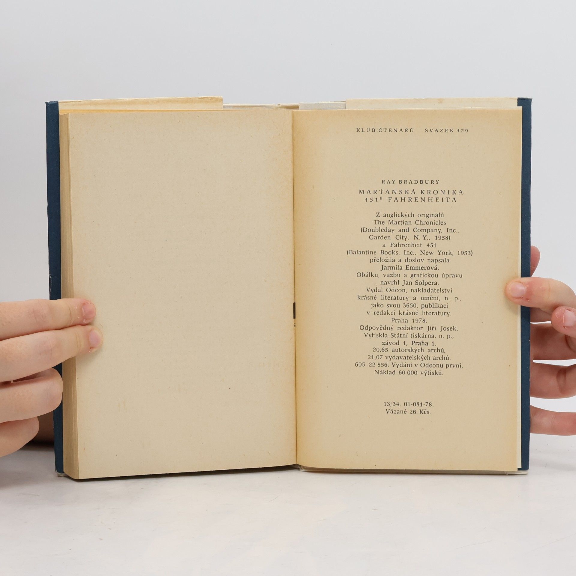 Ray Bradbury Marťanská kronika. 451° Fahrenheita
