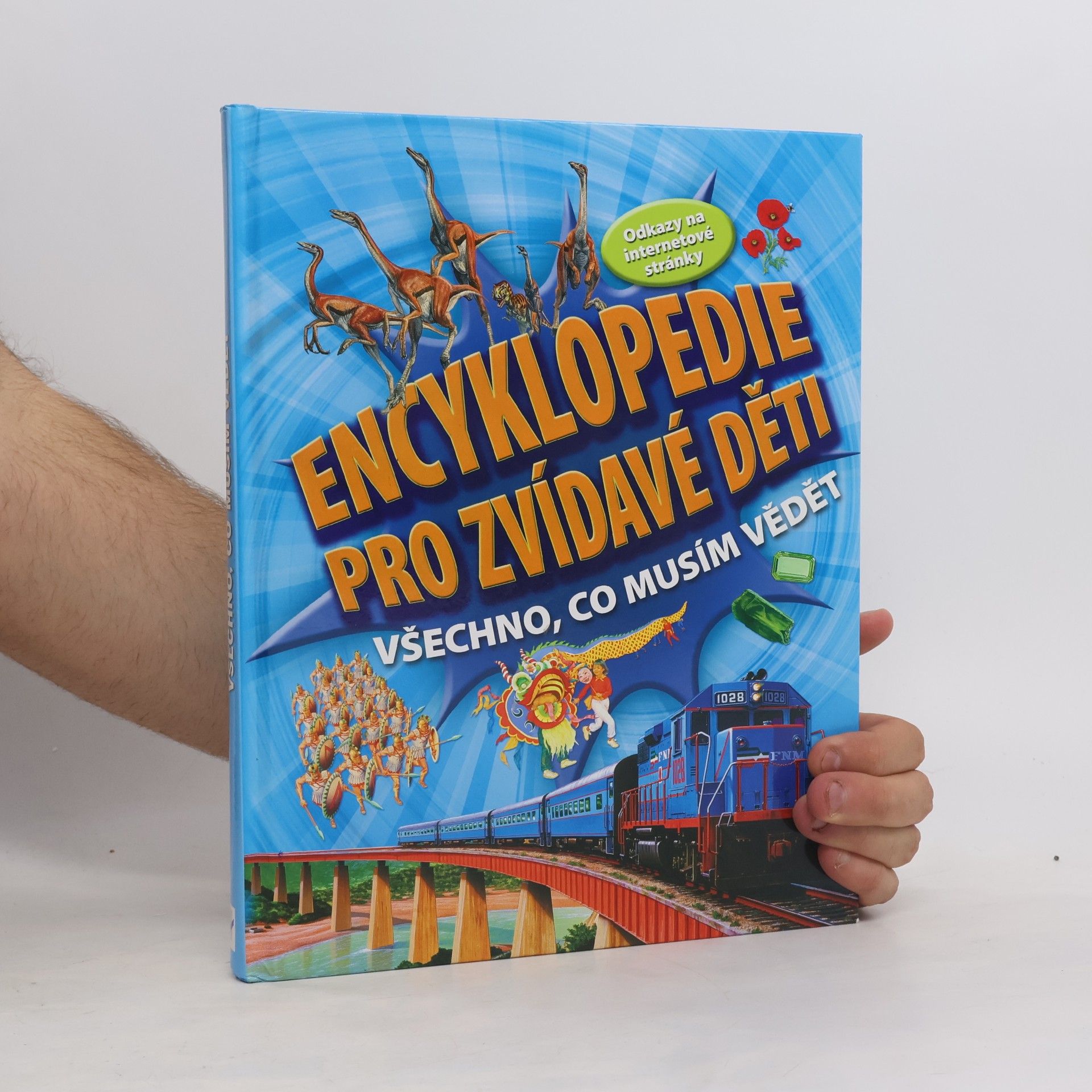 Autores varios Encyklopedie pro zvídavé děti: Všechno, co musím vědět