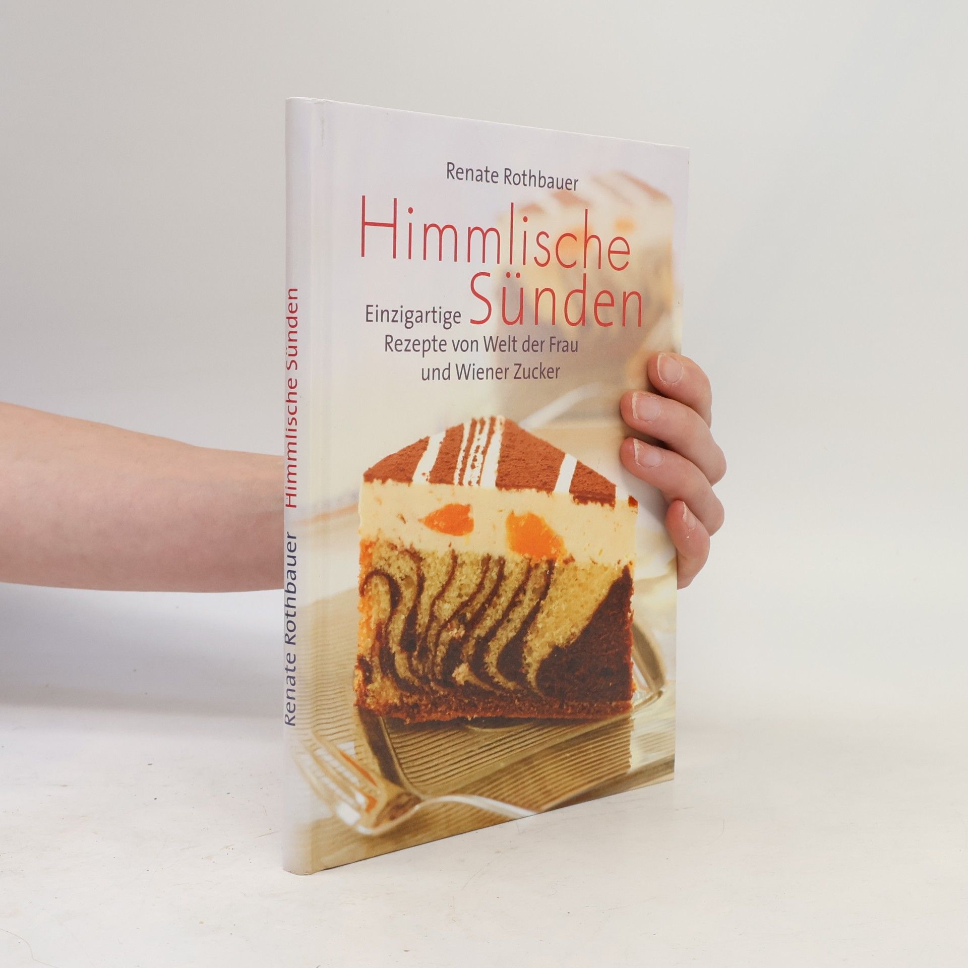 Renate Rothbauer Himmlische Sünden