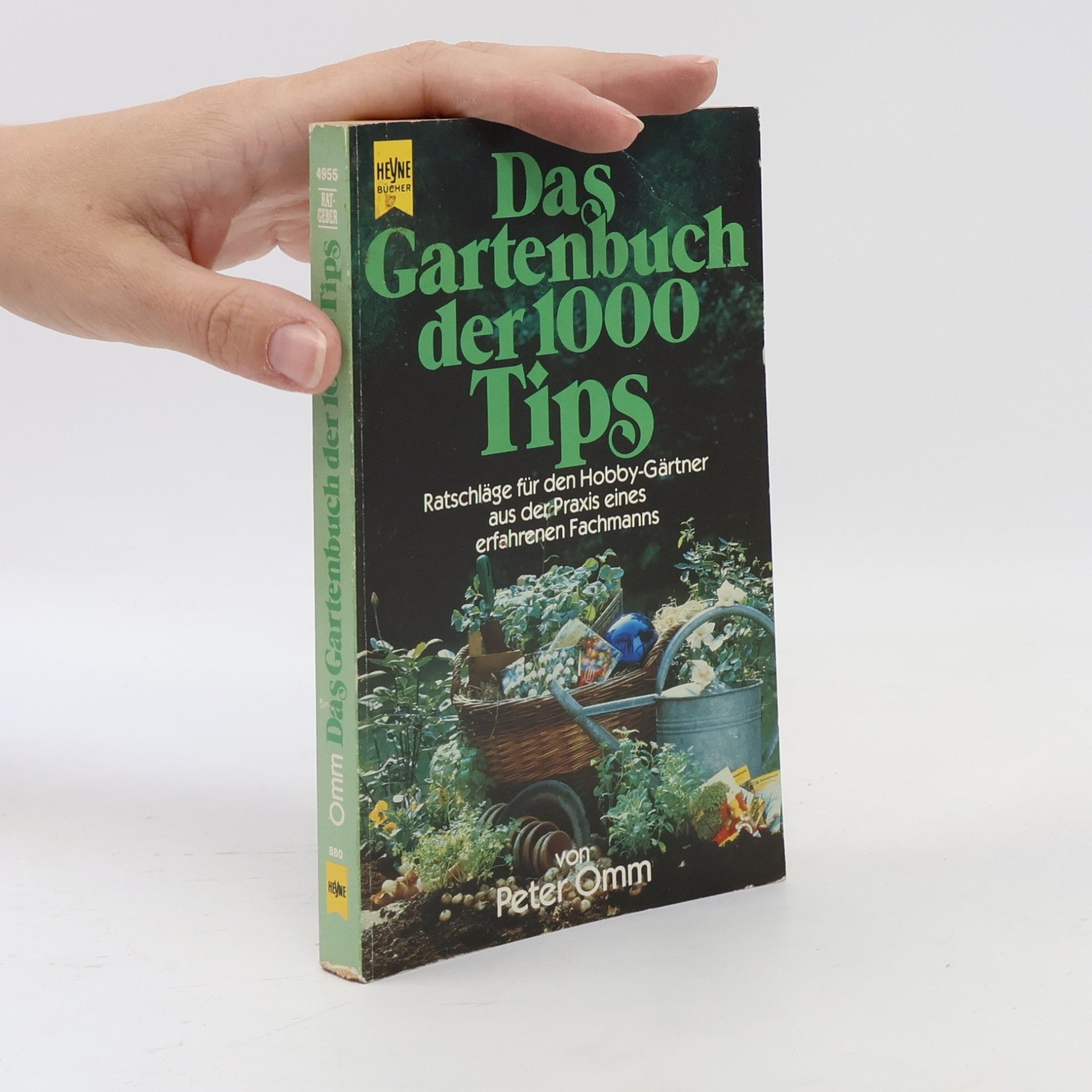 Peter Omm Das Gartenbuch der 1000 Tips