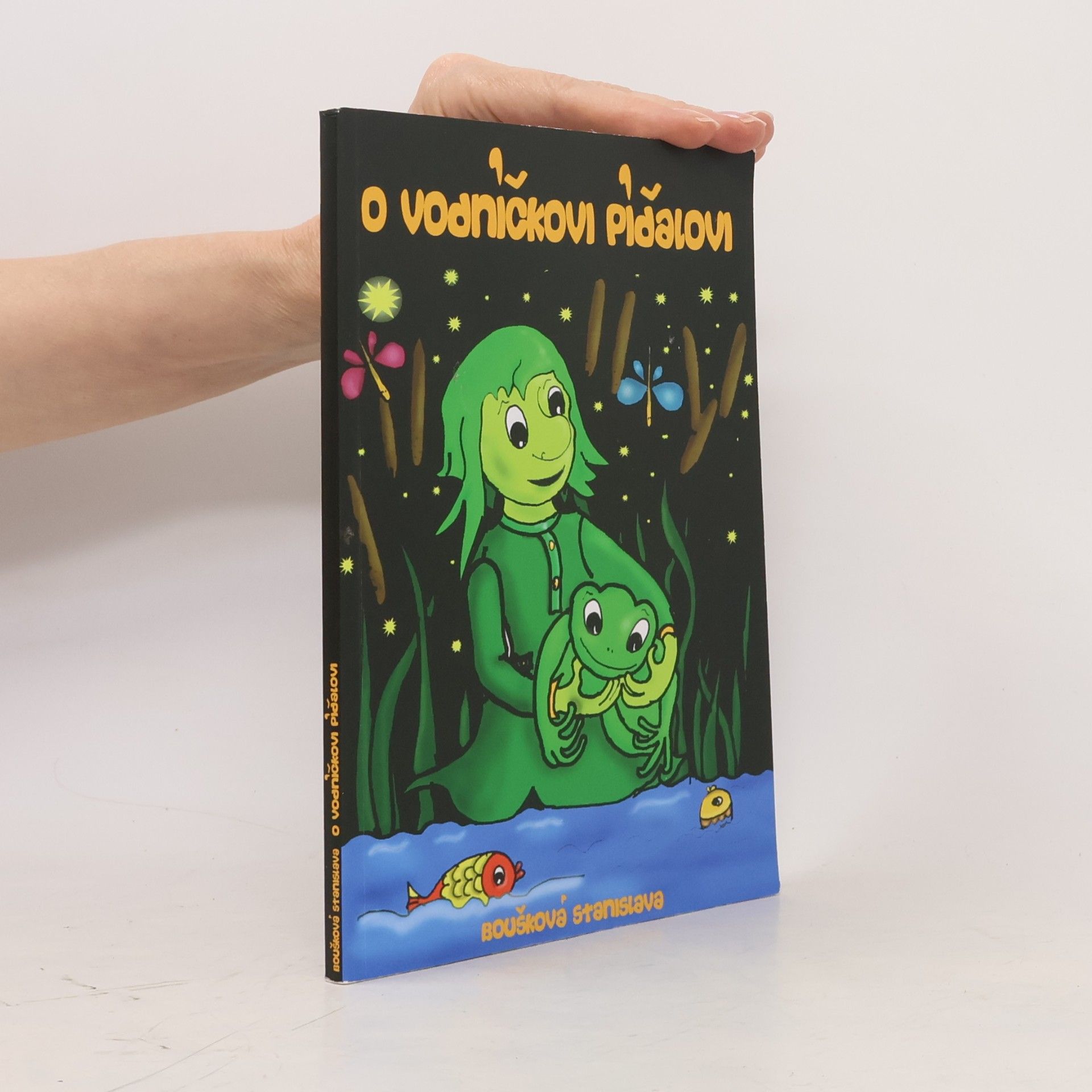 Stanislava Boušková O vodníčkovi Píďalovi