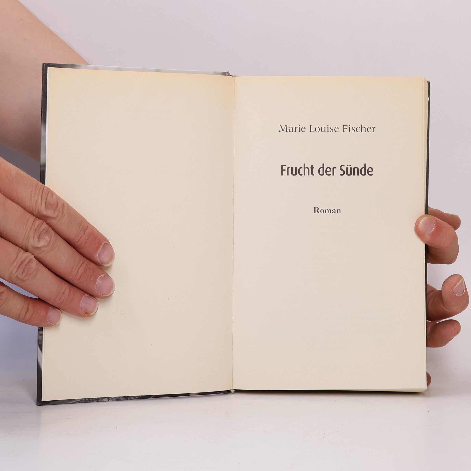 Marie Louise Fischer Frucht der Sünde