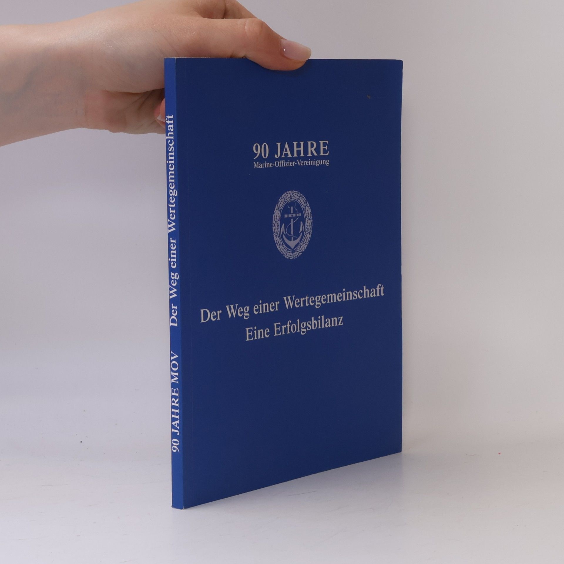 Collectif d'auteurs Der Weg einer Wertegemeinschaft Eine Erfolgsbilanz