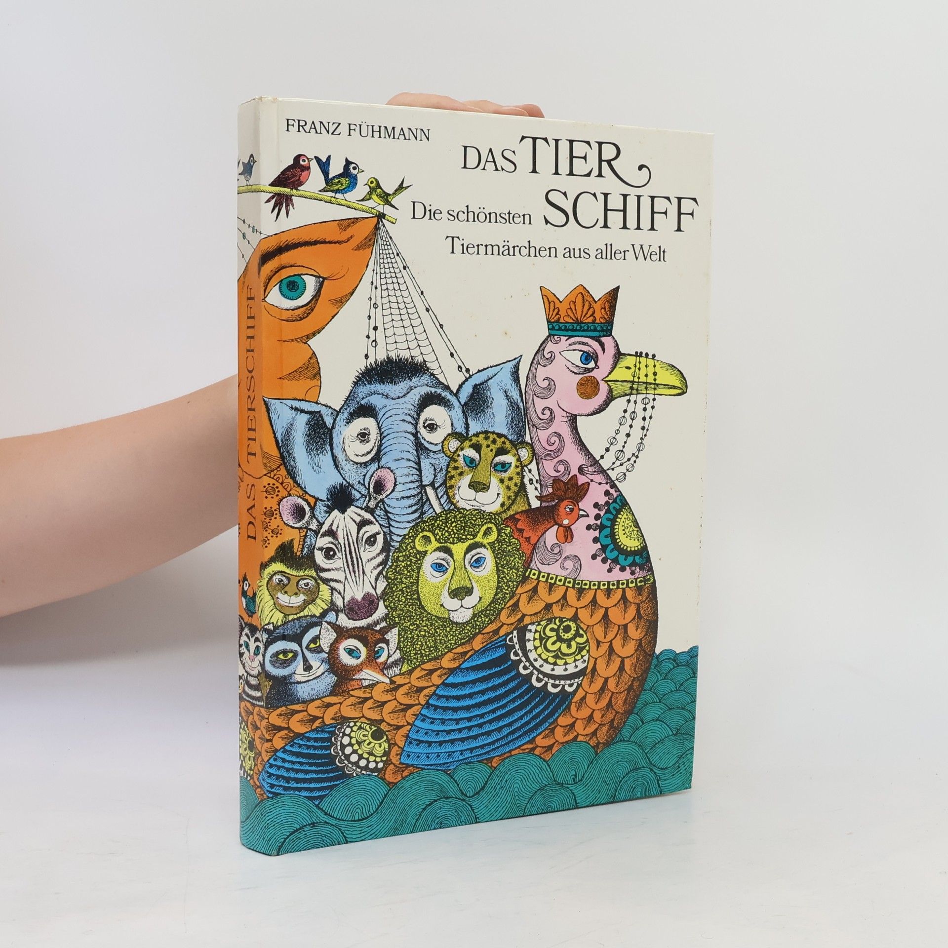 Eva J. Rubin Das Tierschiff. Die schönsten Tiermärchen aus aller Welt